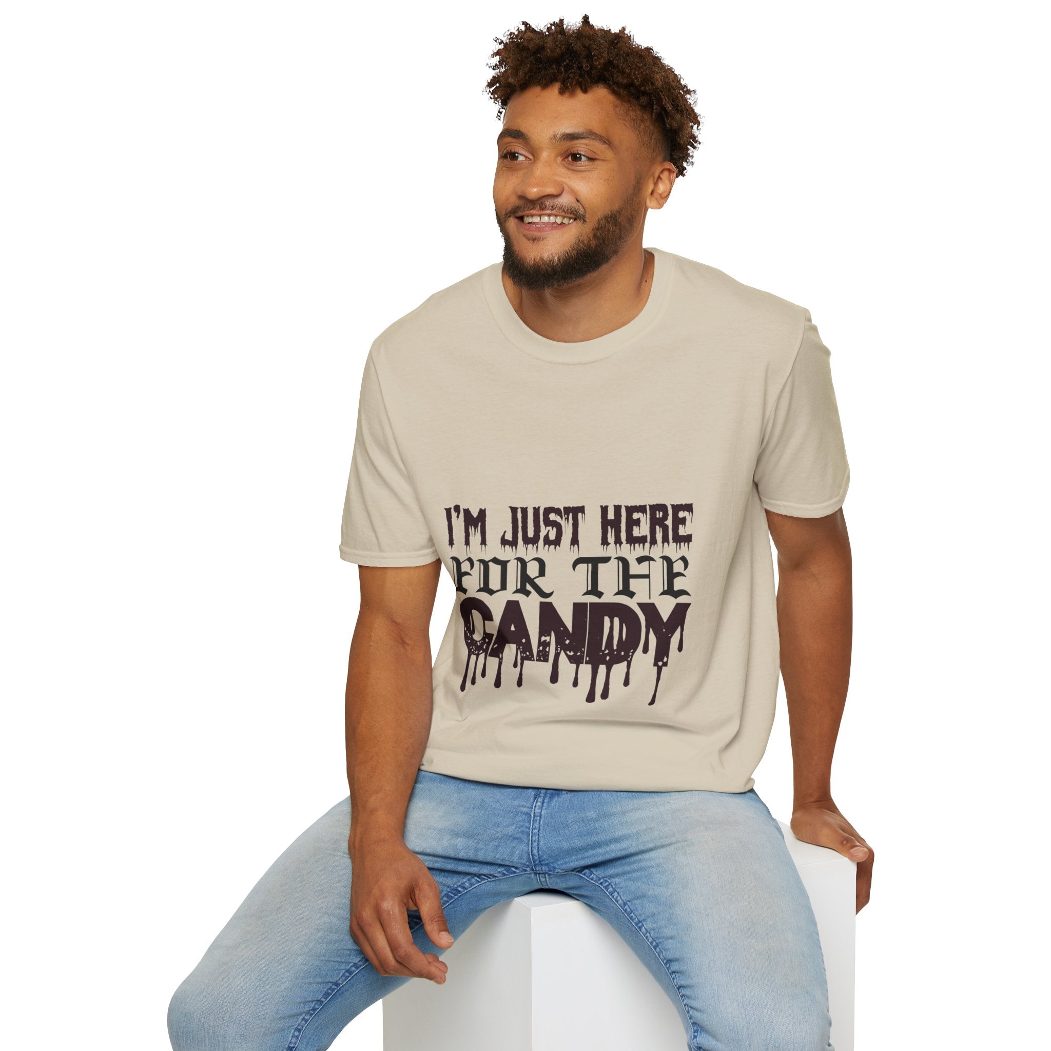 "I'M JUST HERE FOR THE CANDY" Unisex Soft style T-Shirt