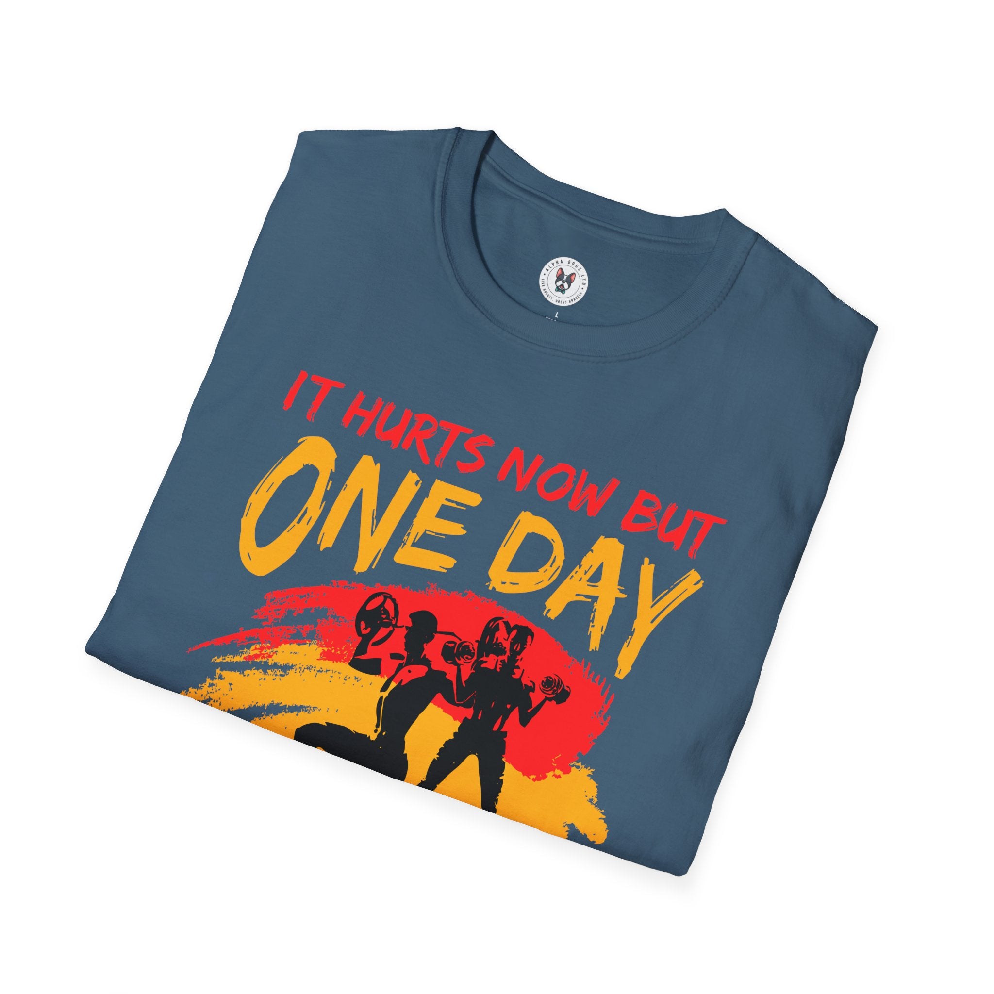 "It Hurts Now But One Day It Will Be Your Warmup" Unisex Soft style T-Shirt