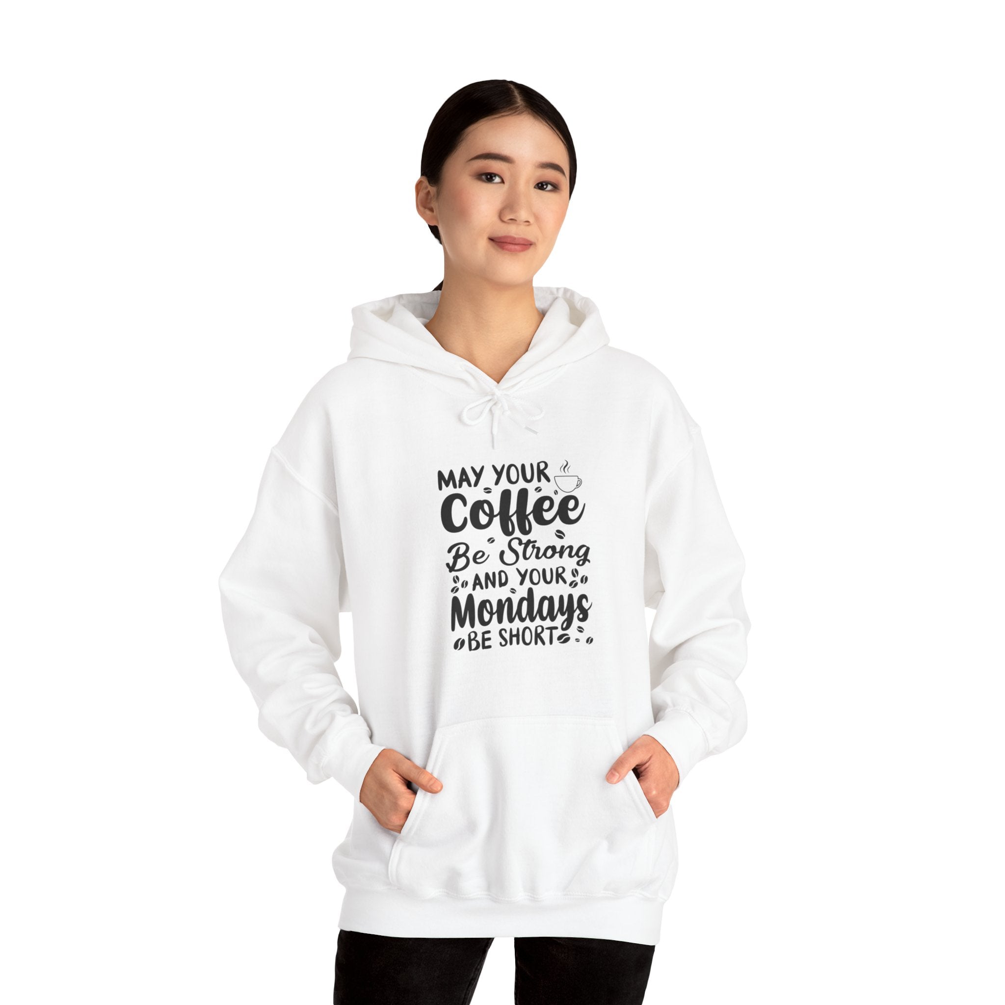 "MAY YOUR COFFEE BE STRONG AND YOUR MONDAYS BE SHORT" Unisex Heavy Blend™ Hooded Sweatshirt