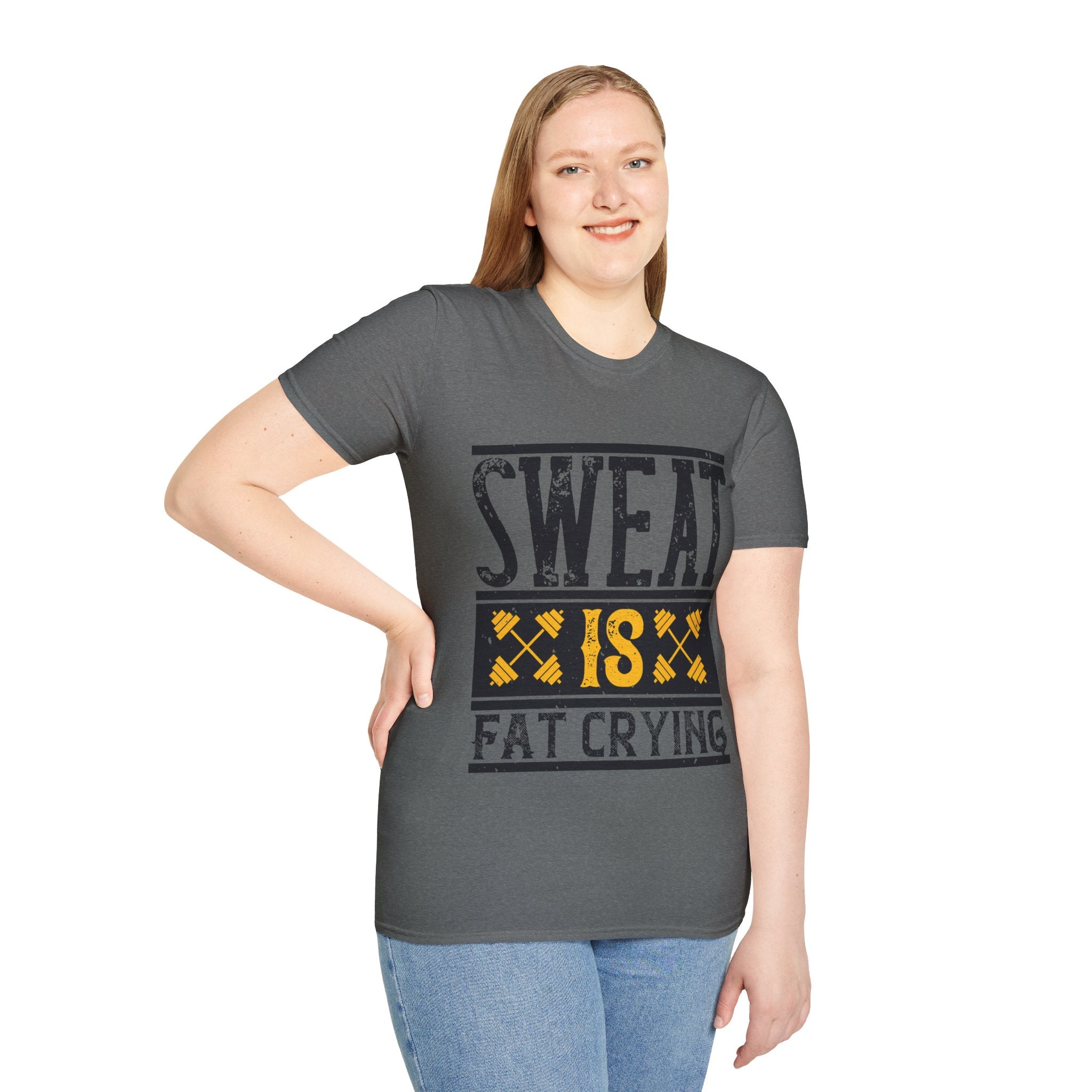 "Sweat Is Fat Crying"  Unisex Soft style T-Shirt