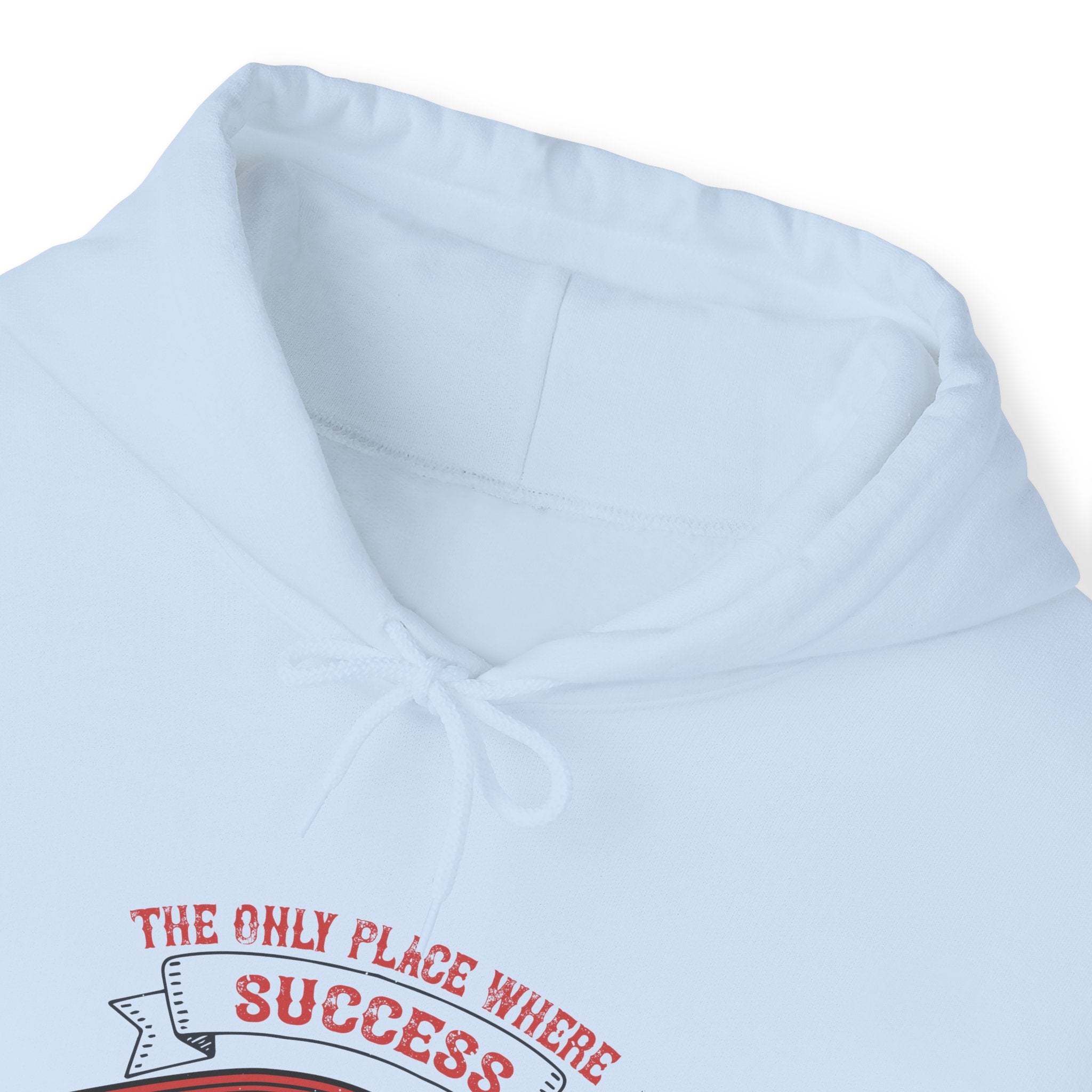 "The only place where success comes before work is in the dictionary" Unisex Heavy Blend™ Hooded Sweatshirt