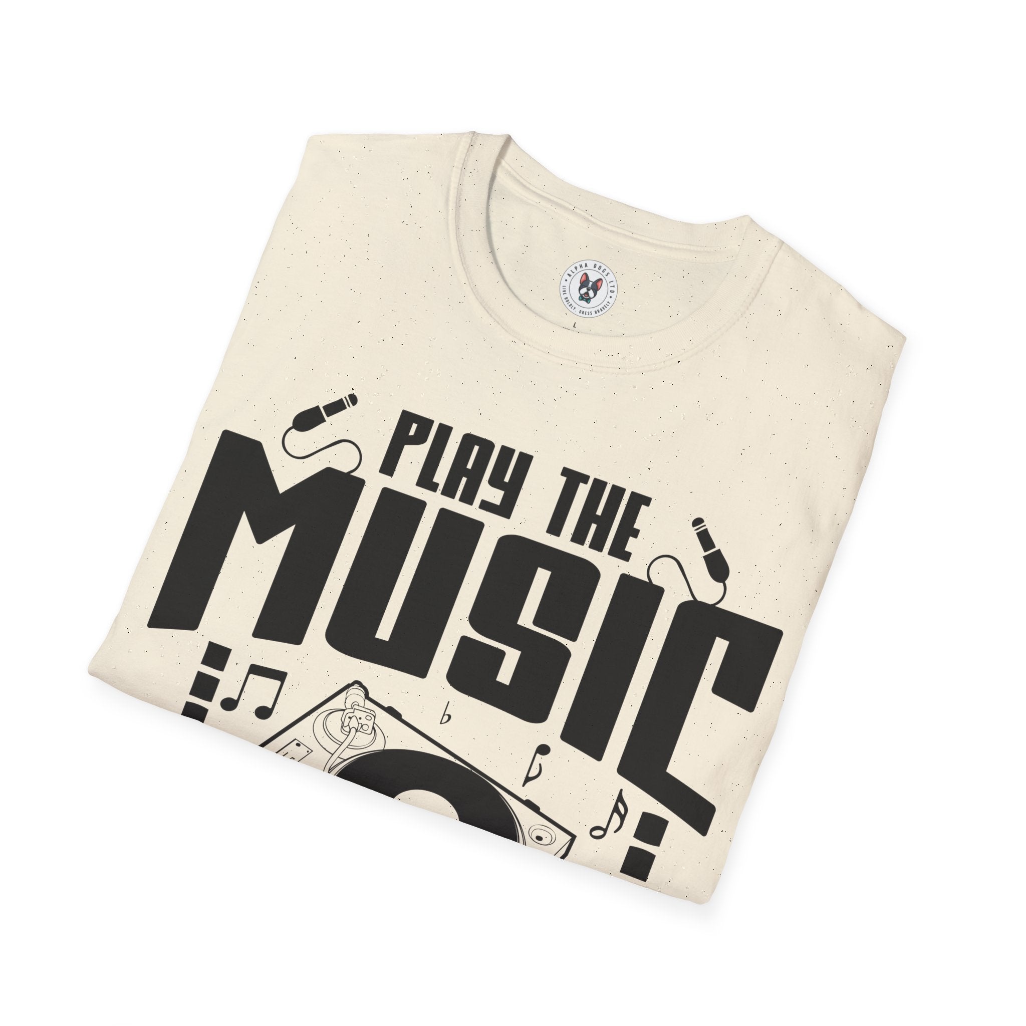 "Play The Music Not The Instrument"  Unisex Soft style T-Shirt