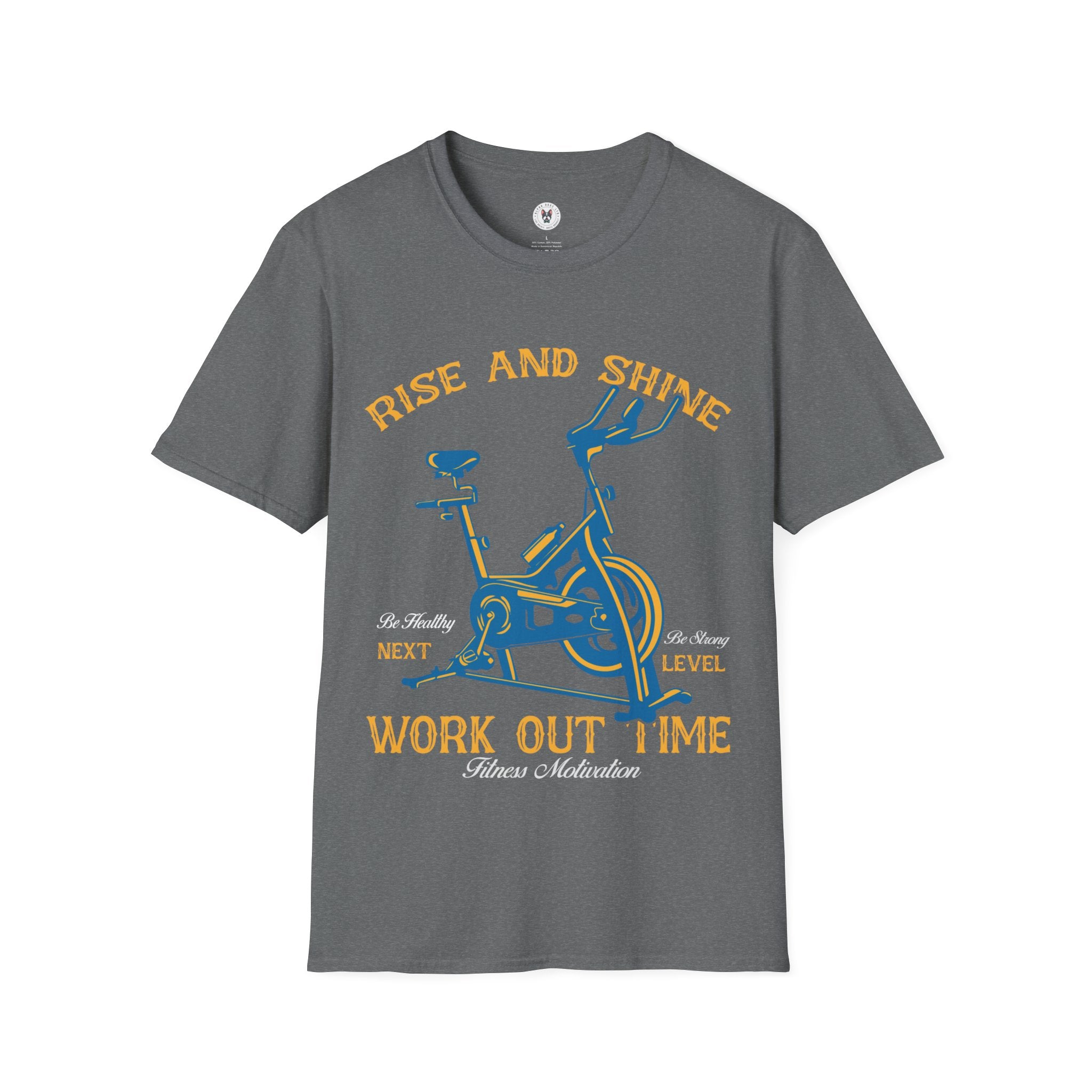 "Rise And Shine Workout Time" Unisex Soft style T-Shirt