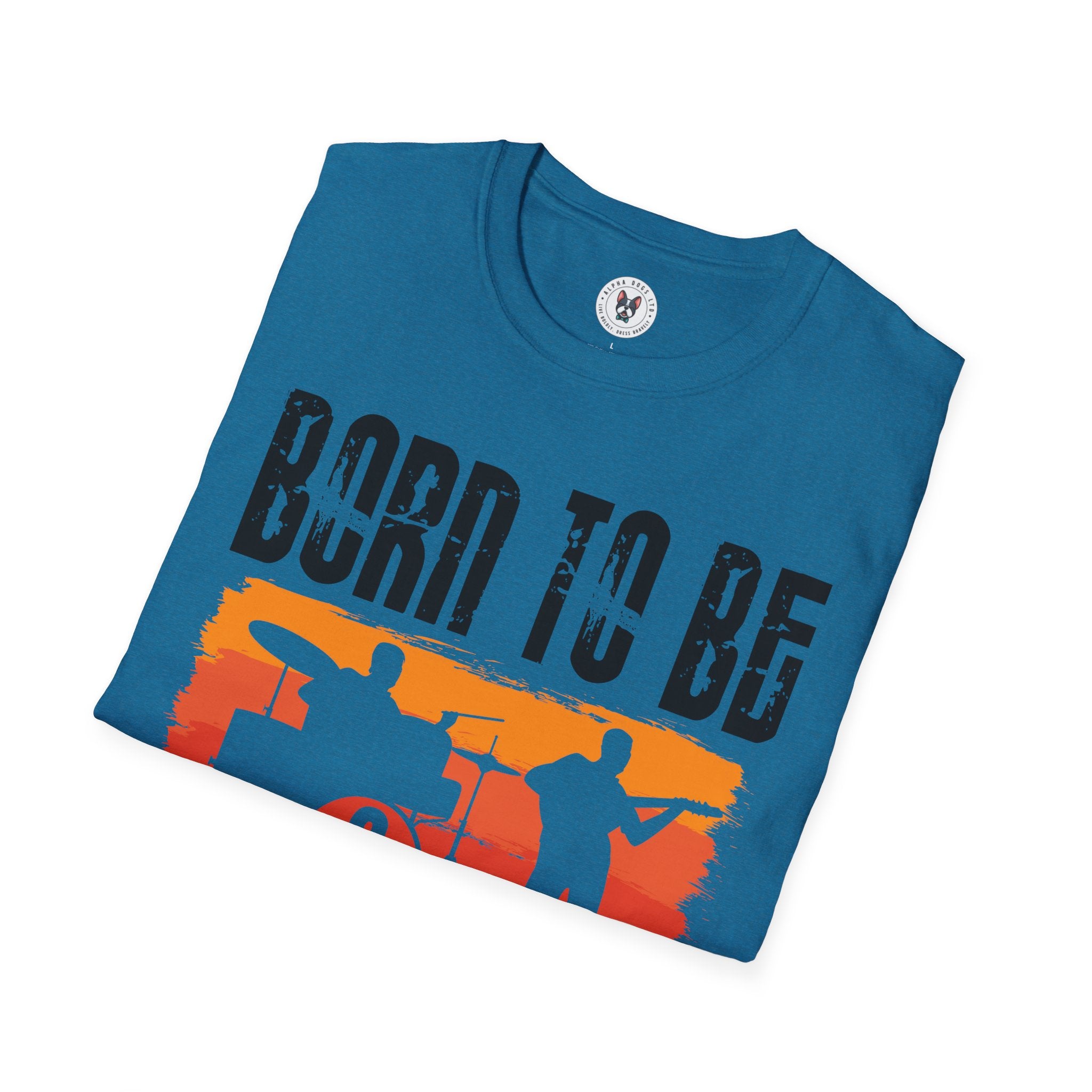 "Born To Be Musician"  Unisex Soft style T-Shirt