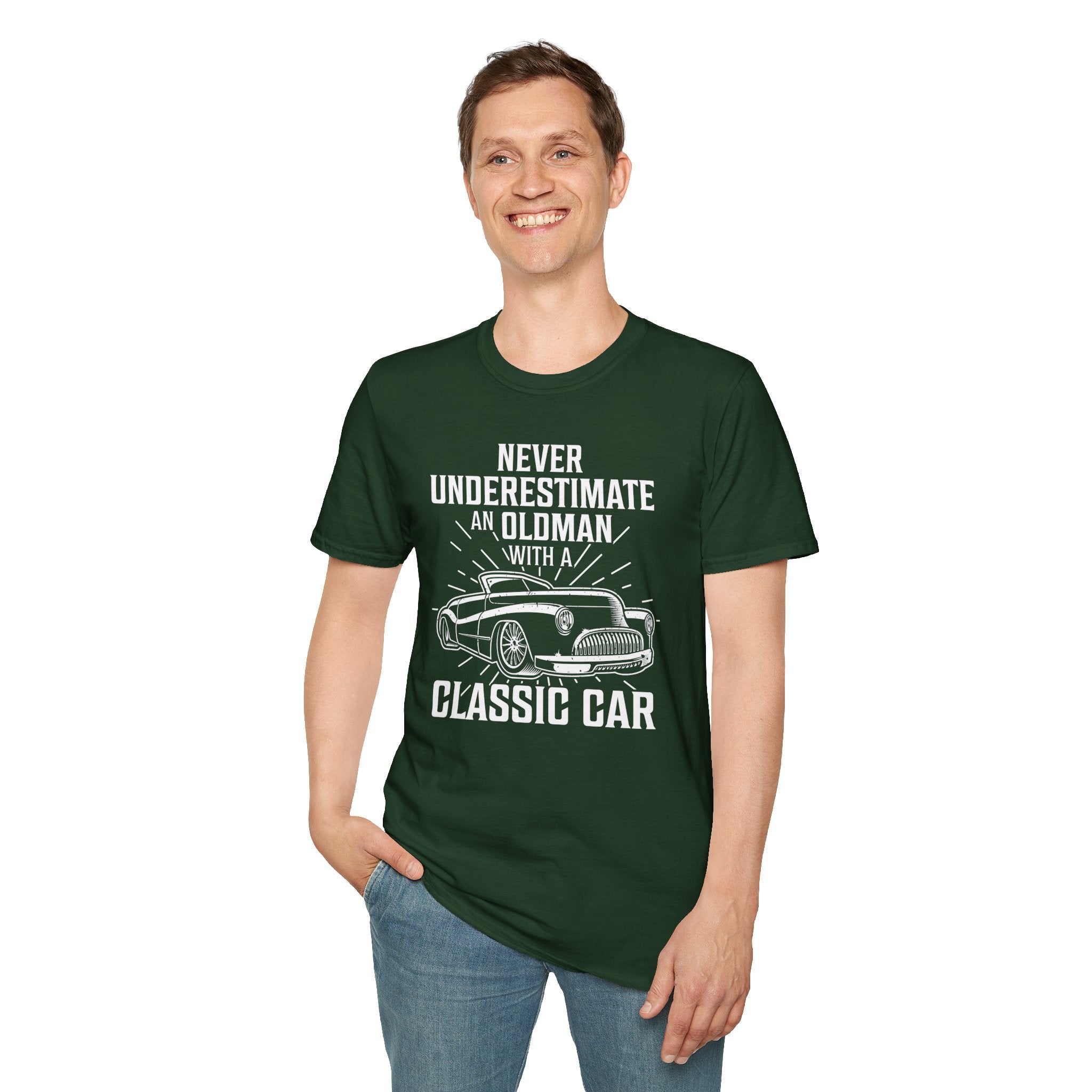 "NEVER UNDERESTIMATE AN OLD MAN WITH A CLASSIC CAR" Unisex Soft style T-Shirt