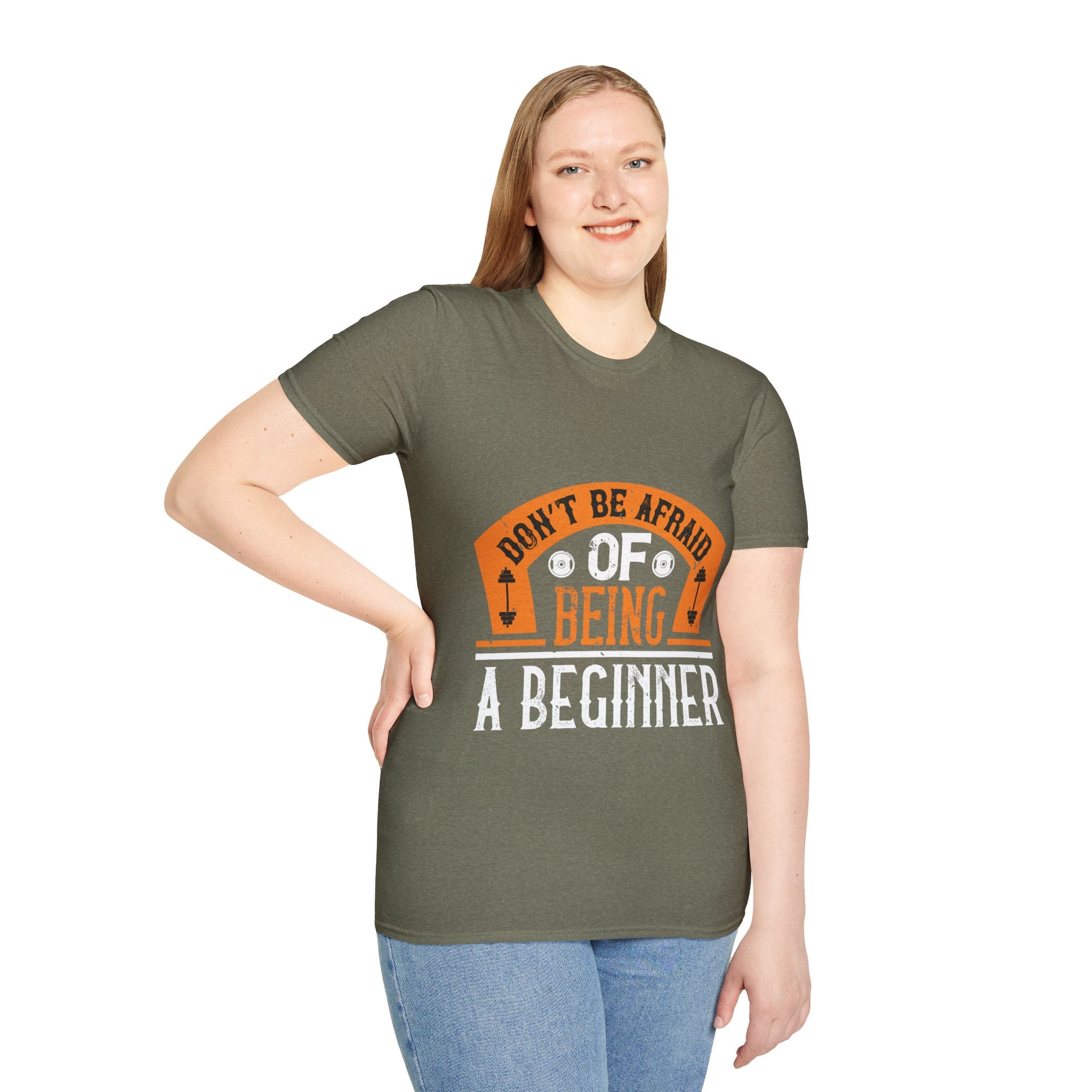 "Don't Be Afraid Of Being A Beginner" Unisex Soft style T-Shirt