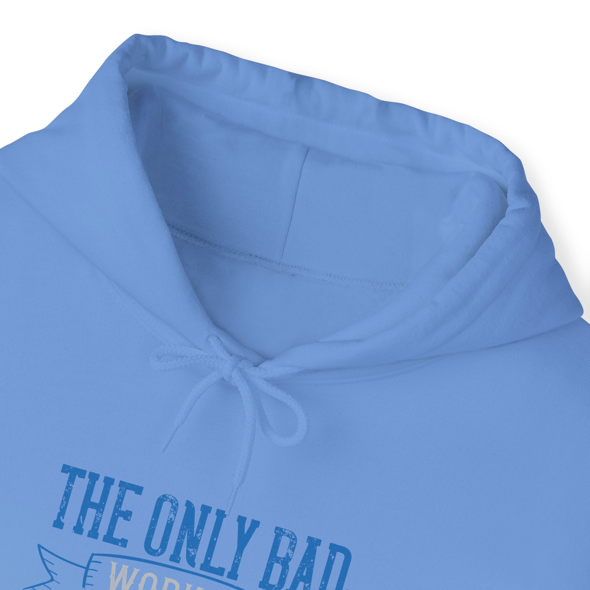 "The only bad workout is the one that didn’t happen"  Unisex Heavy Blend™ Hooded Sweatshirt