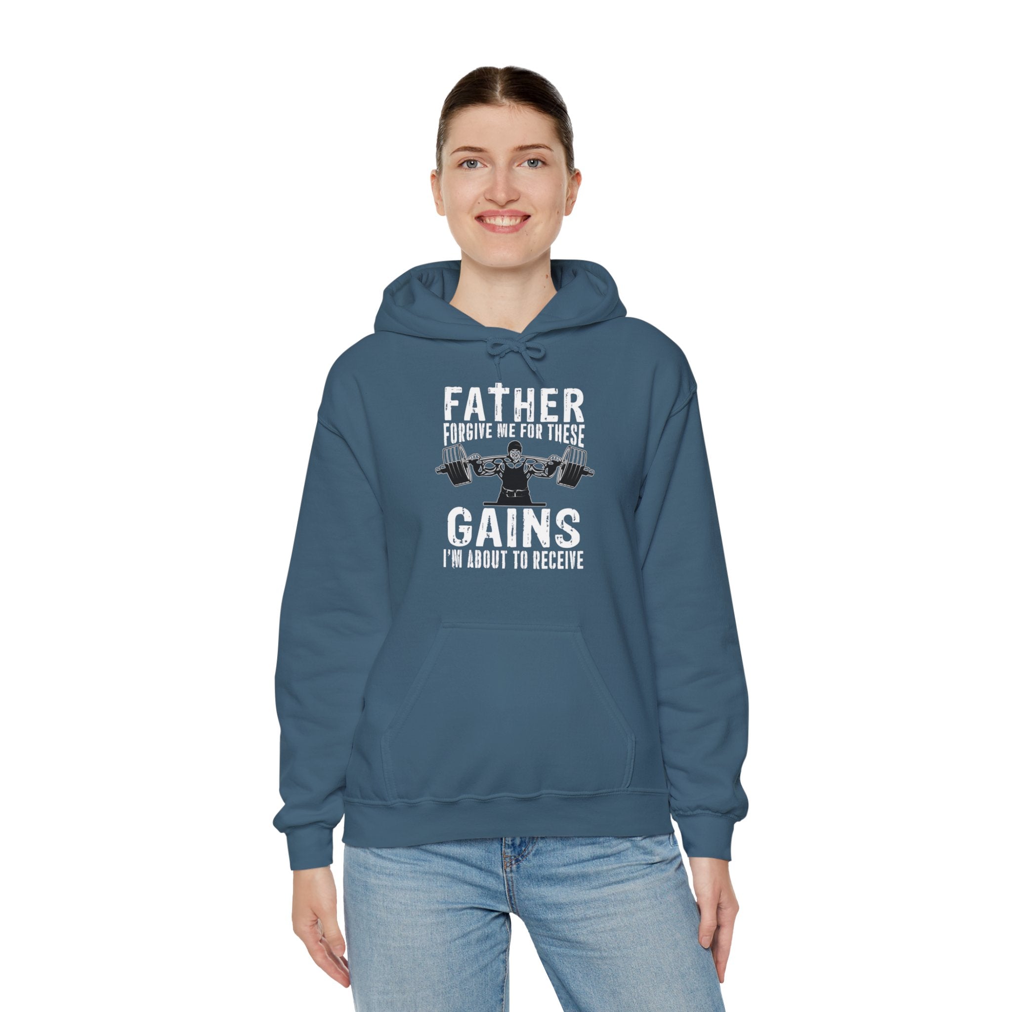 "Father Forgive Me For These Gains I M About  To Receive" Unisex Heavy Blend™ Hooded Sweatshirt