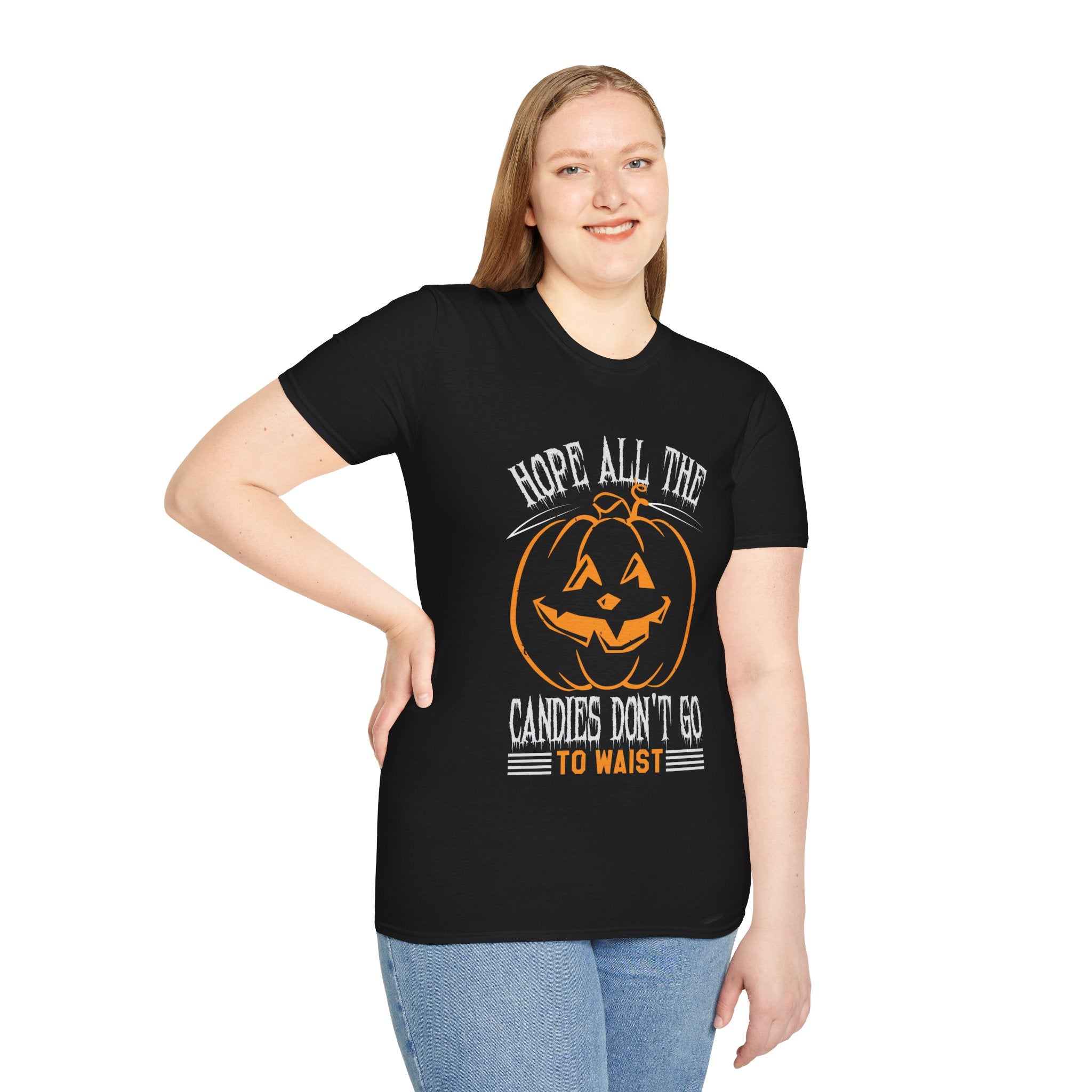 "HOPE ALL THE CANDIES DON'T GO TO WAIST" Unisex Soft style T-Shirt