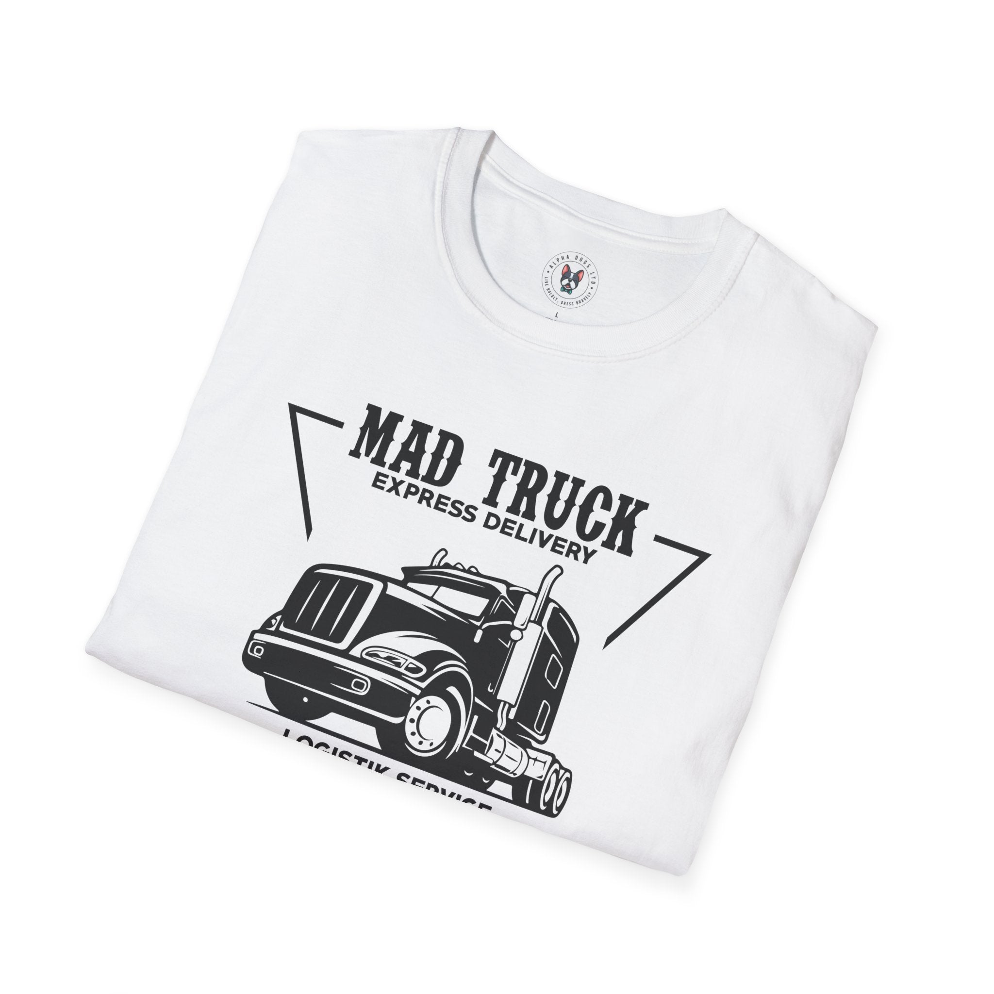 "MAD TRUCK EXPRESS DELIVERY LOGISTIK SERVICE ESTD. 2000" Unisex Soft style T-Shirt