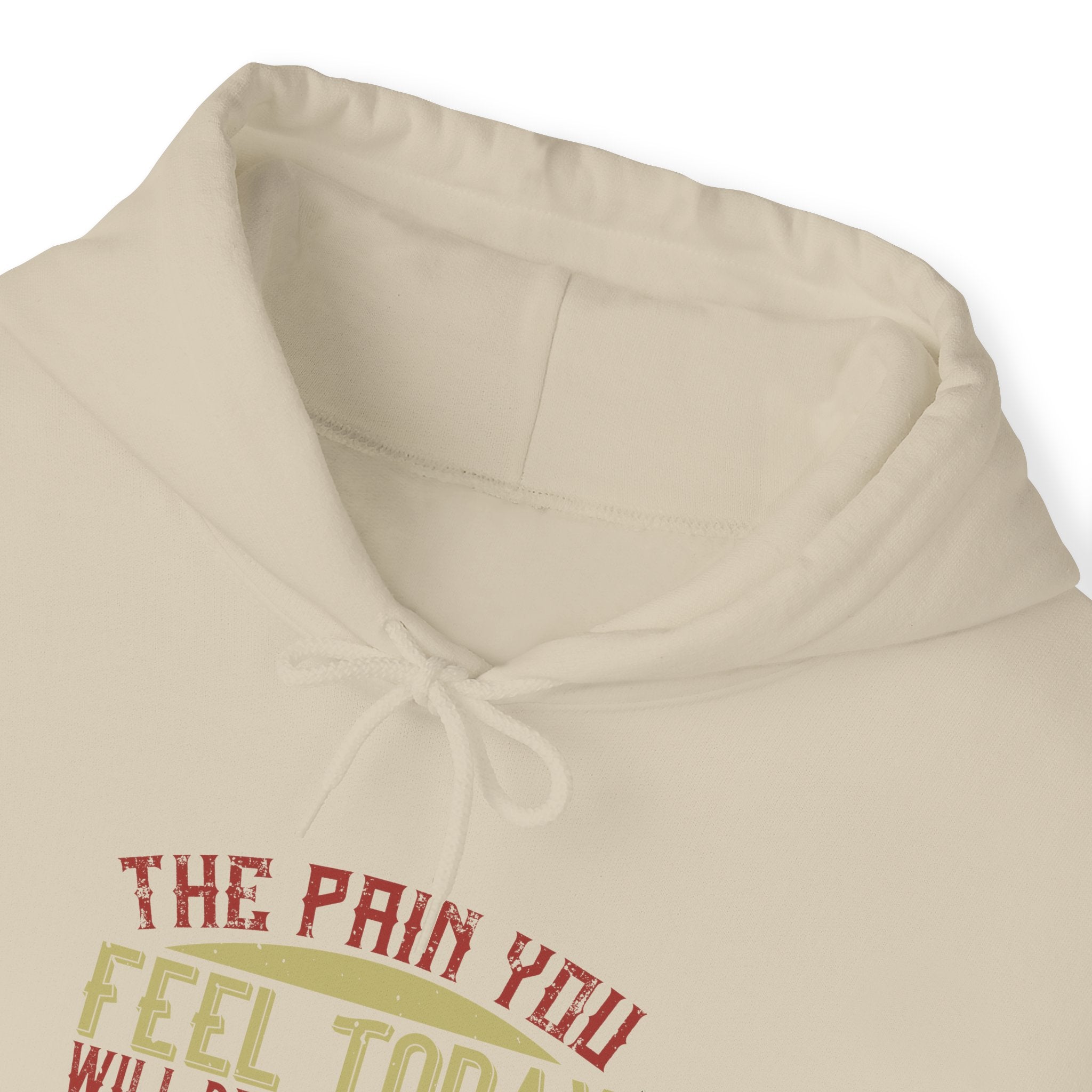 "The pain you feel today, will be the strength you feel tomorrow" Unisex Heavy Blend™ Hooded Sweatshirt