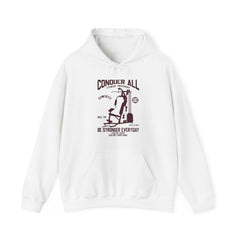 "Conquer All Be Stronger Everyday" Unisex Heavy Blend™ Hooded Sweatshirt