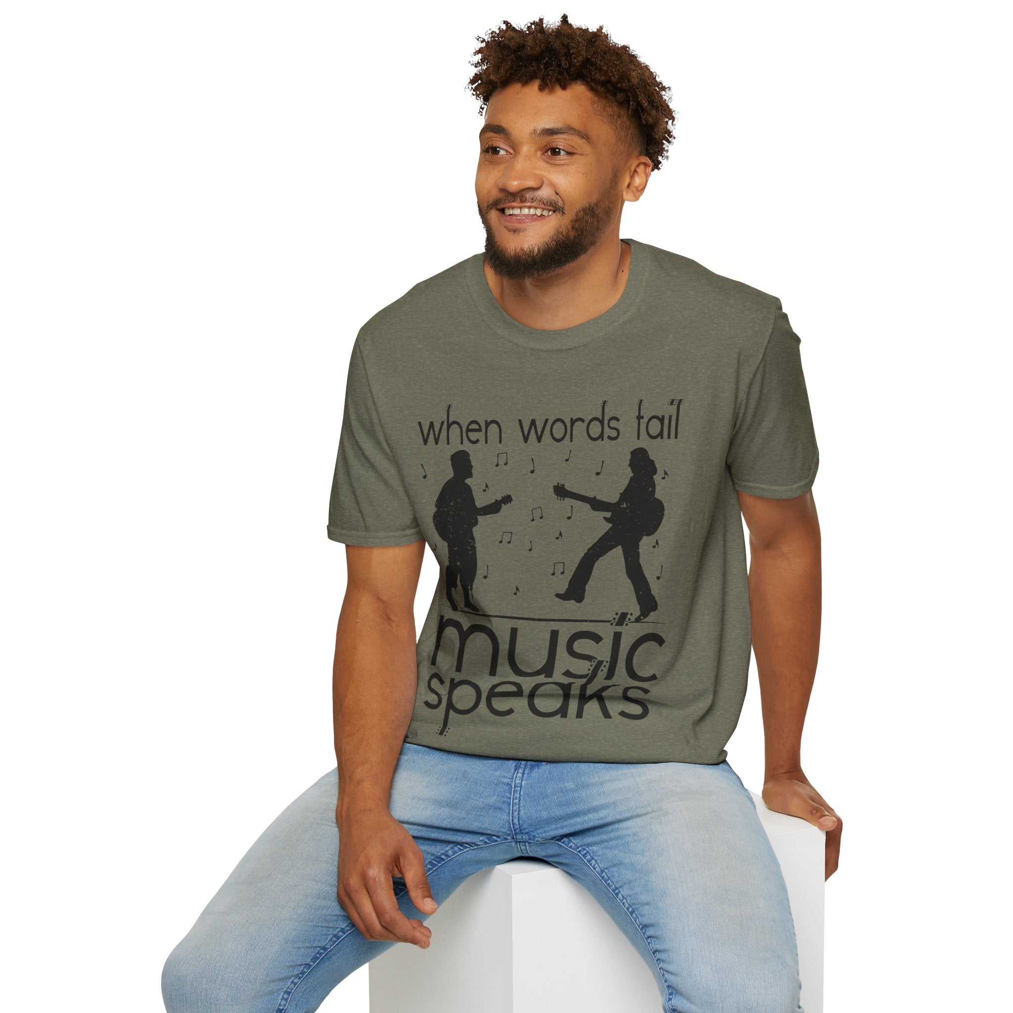 "When Words Fail Music Speaks" Unisex Soft style T-Shirt