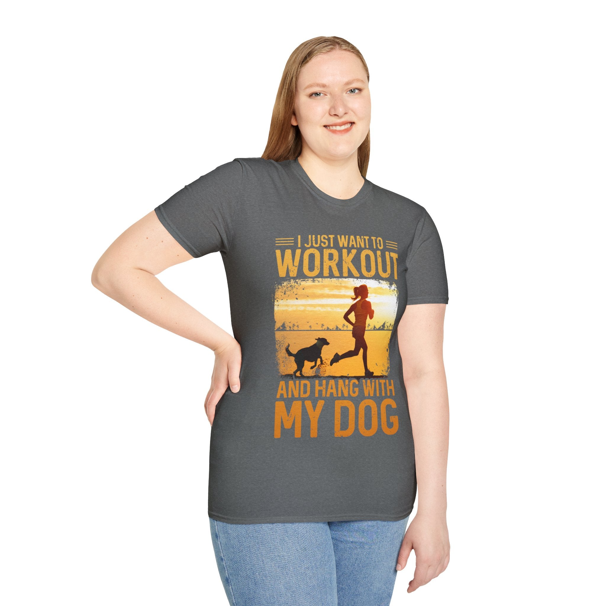 "I Just Want To Workout And Hang With My Dog" Unisex Soft style T-Shirt