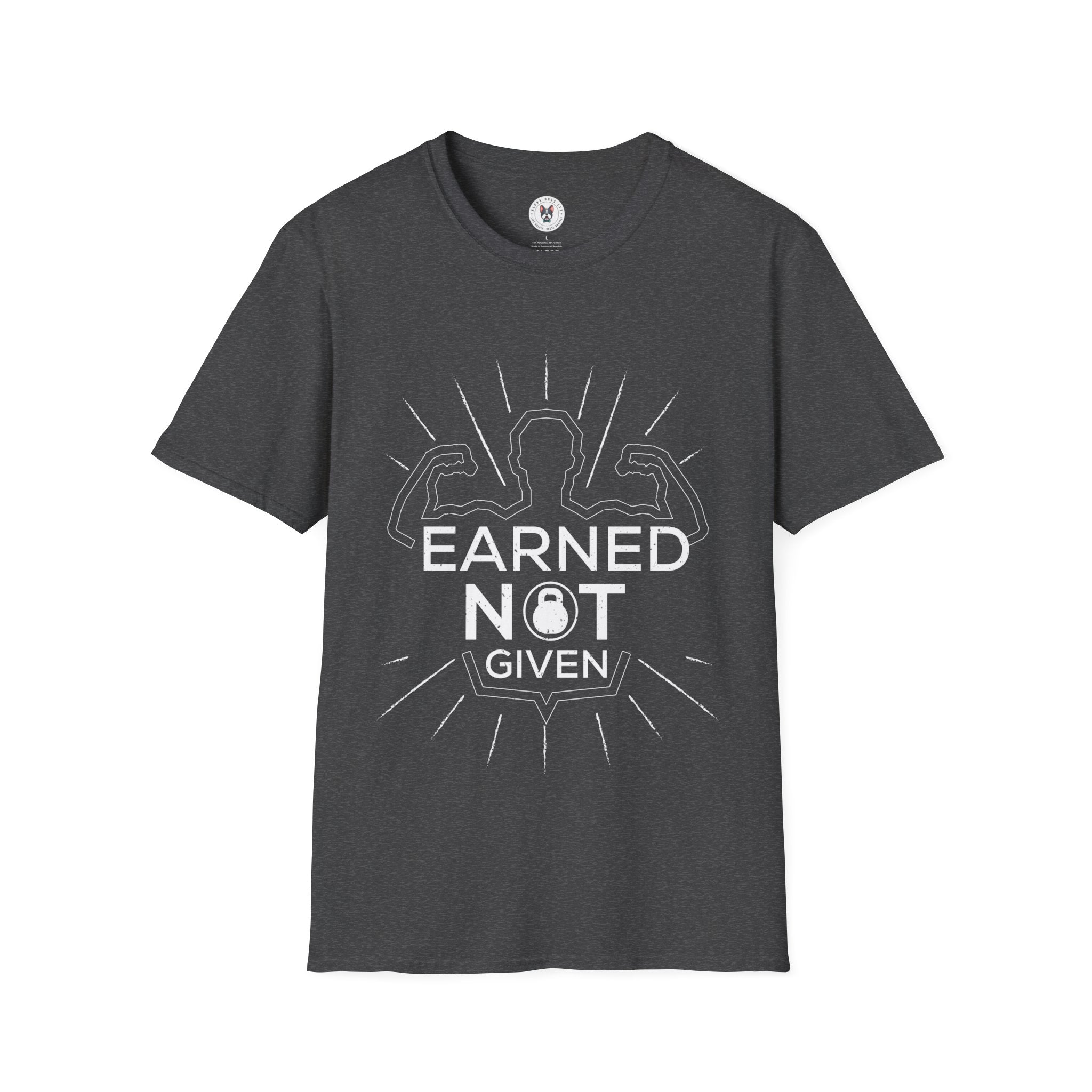 "Earned Not Given" Unisex Soft style T-Shirt