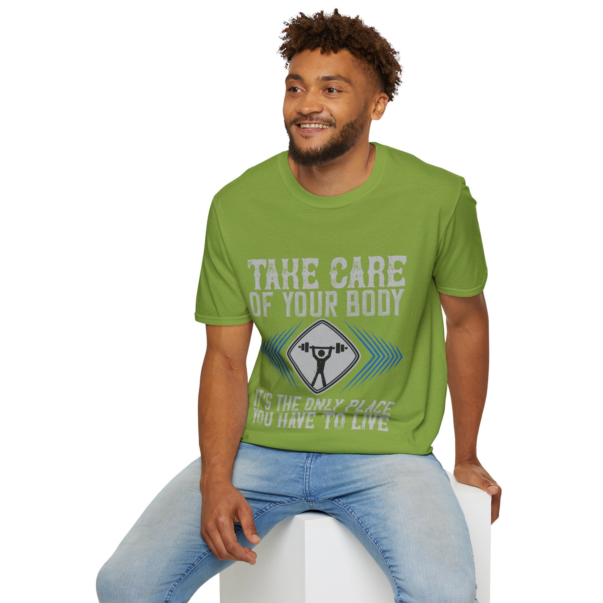 "Take care of your body its the only Place You Have to live" Unisex Soft style T-Shirt