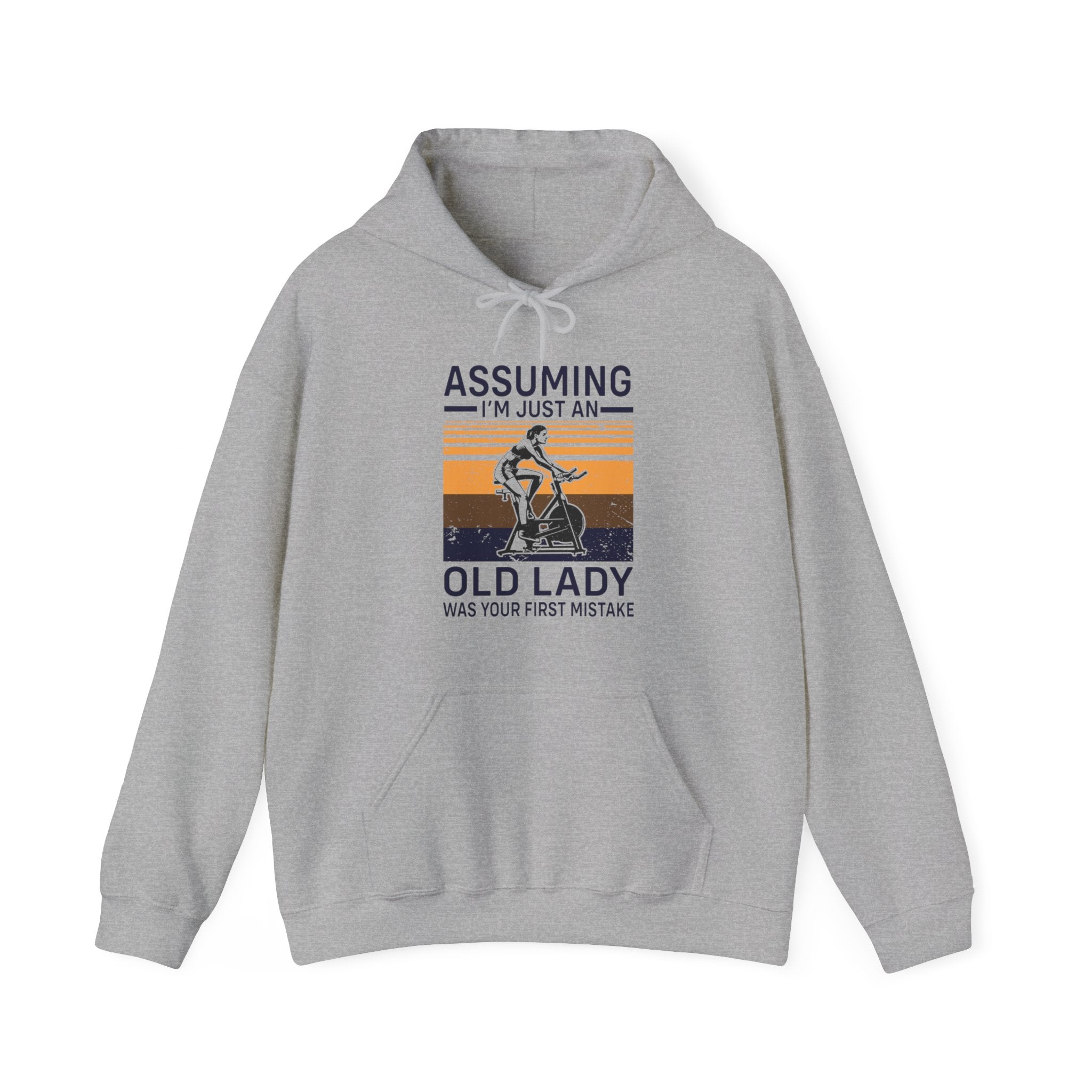 "Assuming I M Just An Old Lady Was Your First Mistake"  Unisex Heavy Blend™ Hooded Sweatshirt