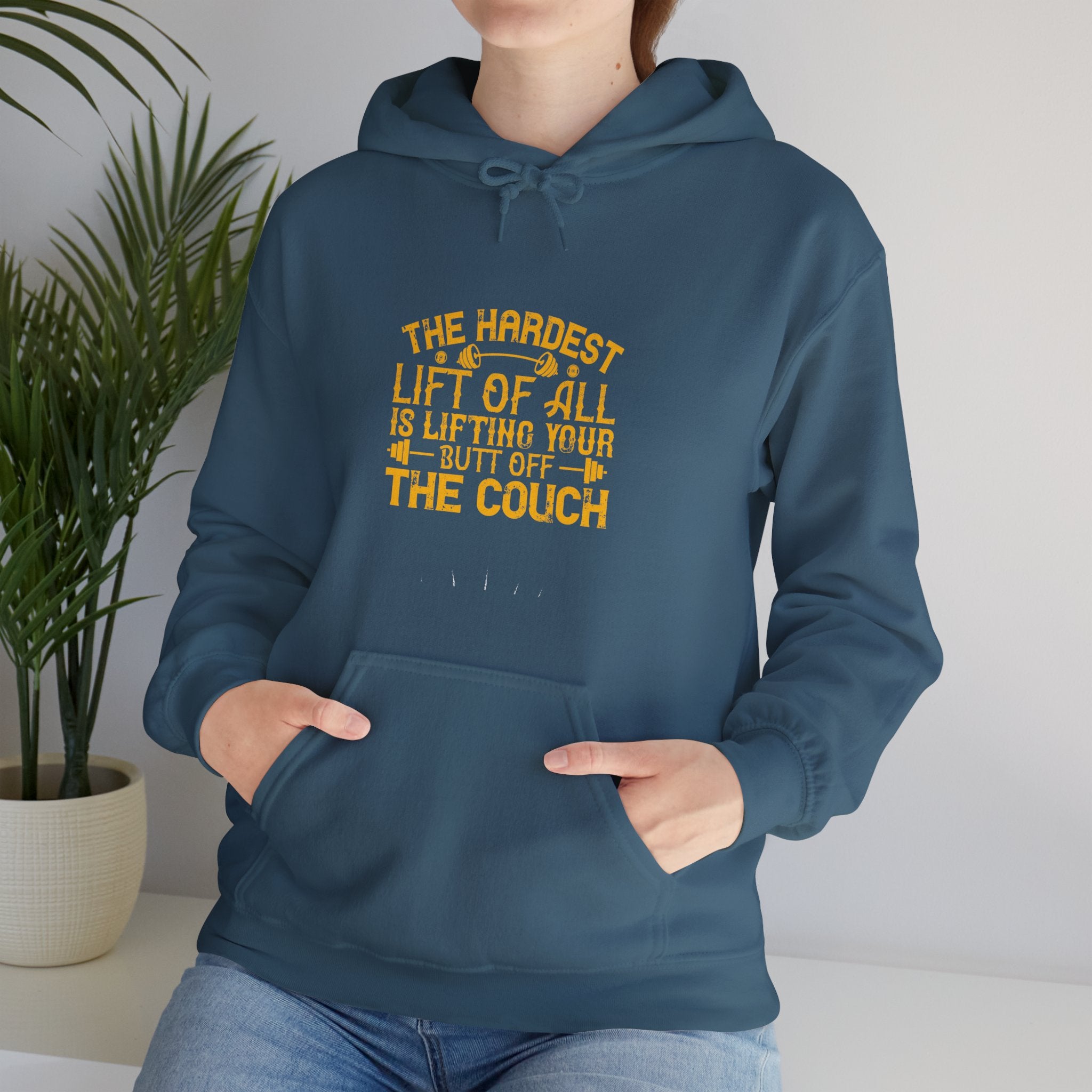 "The hardest lift of all is lifting your butt off the couch"  Unisex Heavy Blend™ Hooded Sweatshirt