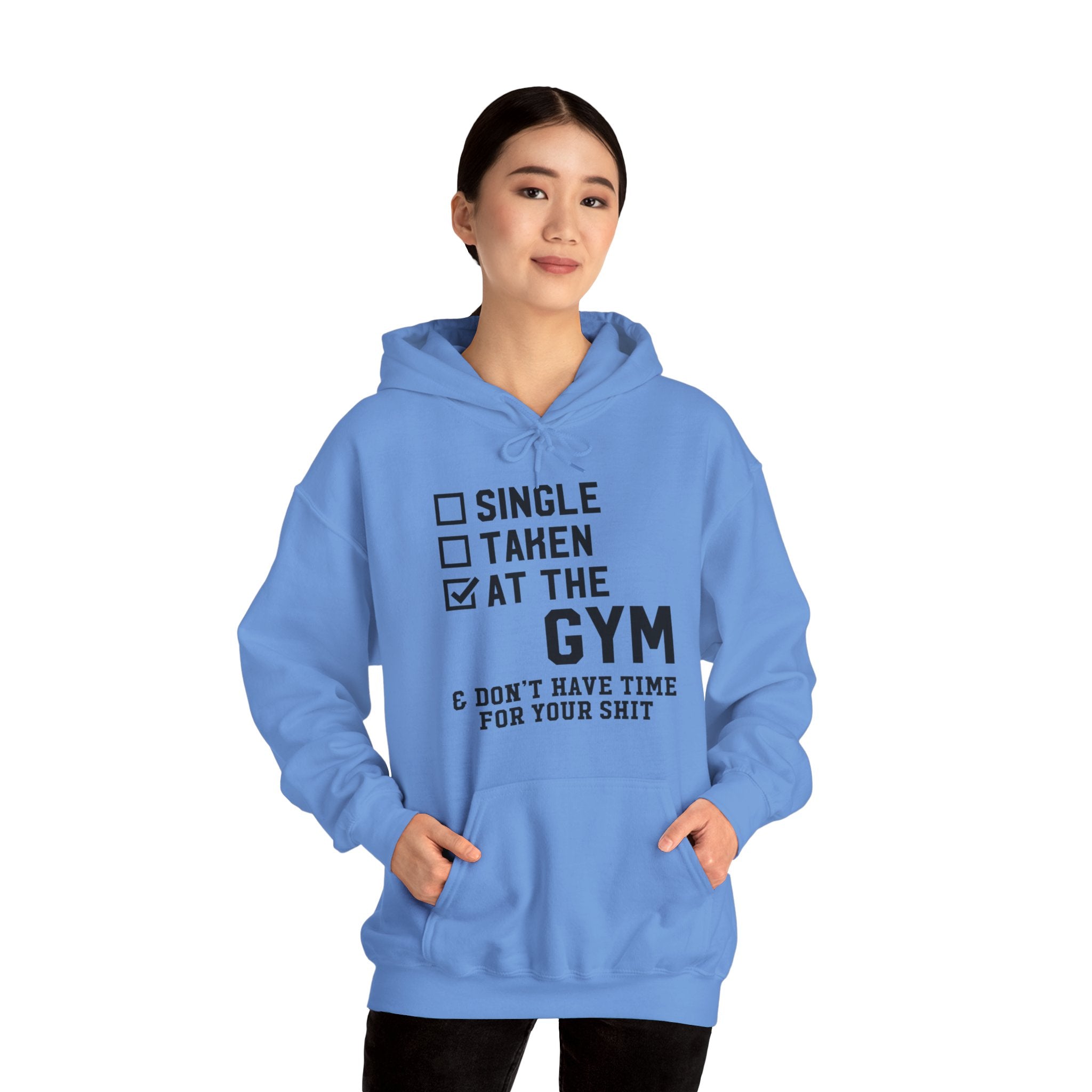 "At Gym,Not Have Time For Your Shit" Unisex Heavy Blend™ Hooded Sweatshirt