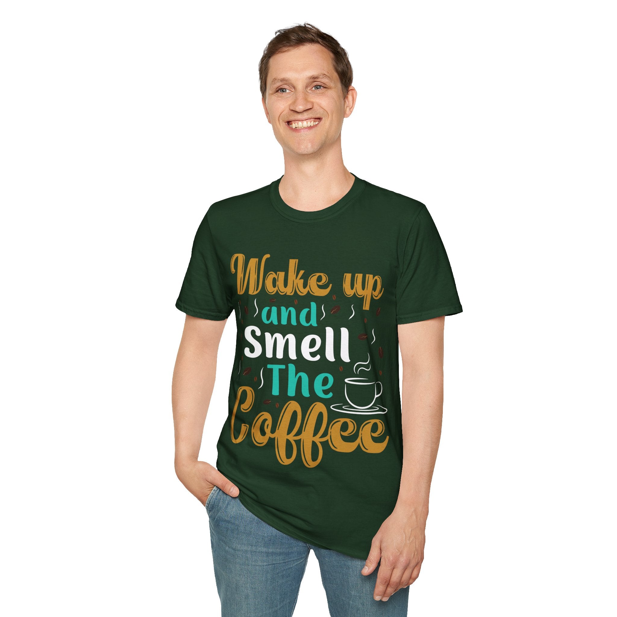 "WAKE UP AND SMELL THE COFFEE" Unisex Soft style T-Shirt