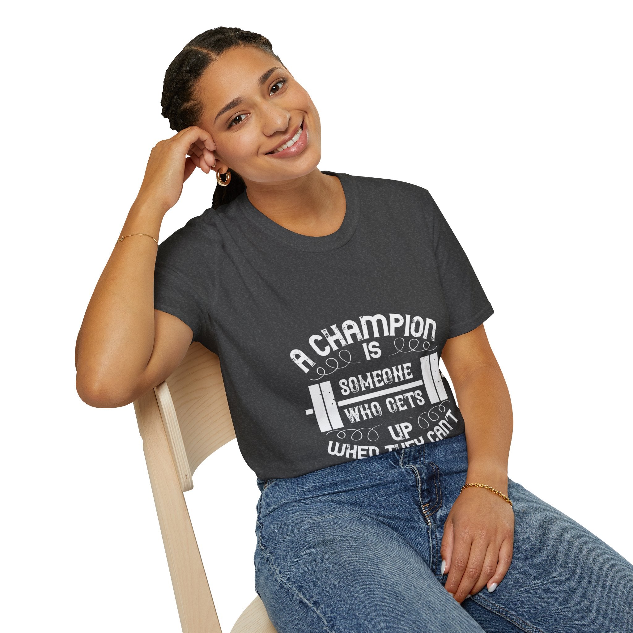 "A Champion Is Someone Who Gets Up When They Can't"  Unisex Soft style T-Shirt