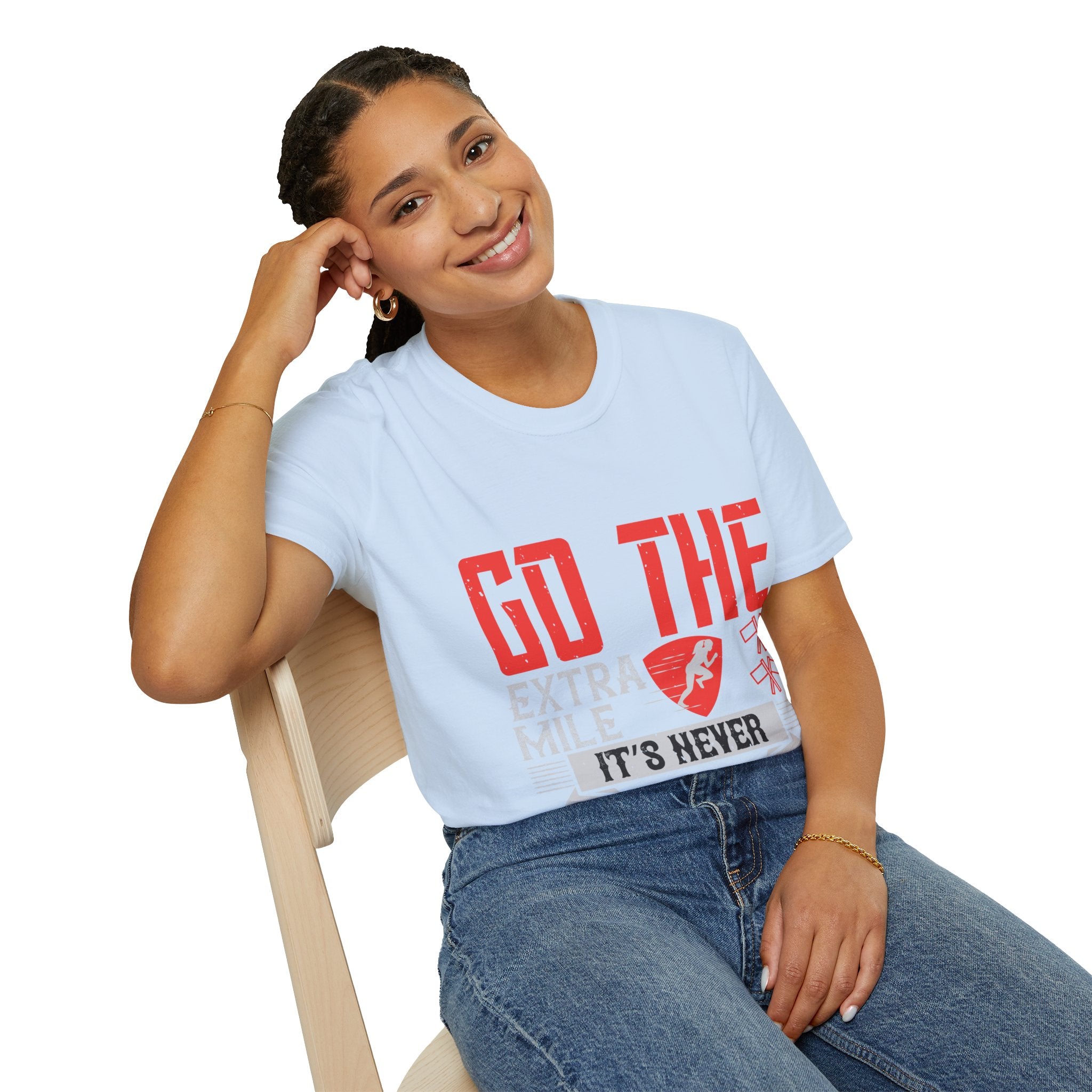 "Go The Extra Mile Its Never Crowded" Unisex Soft style T-Shirt