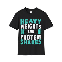 "Heavy Weights And Proteins Shakes" Unisex Soft Style T-Shirt