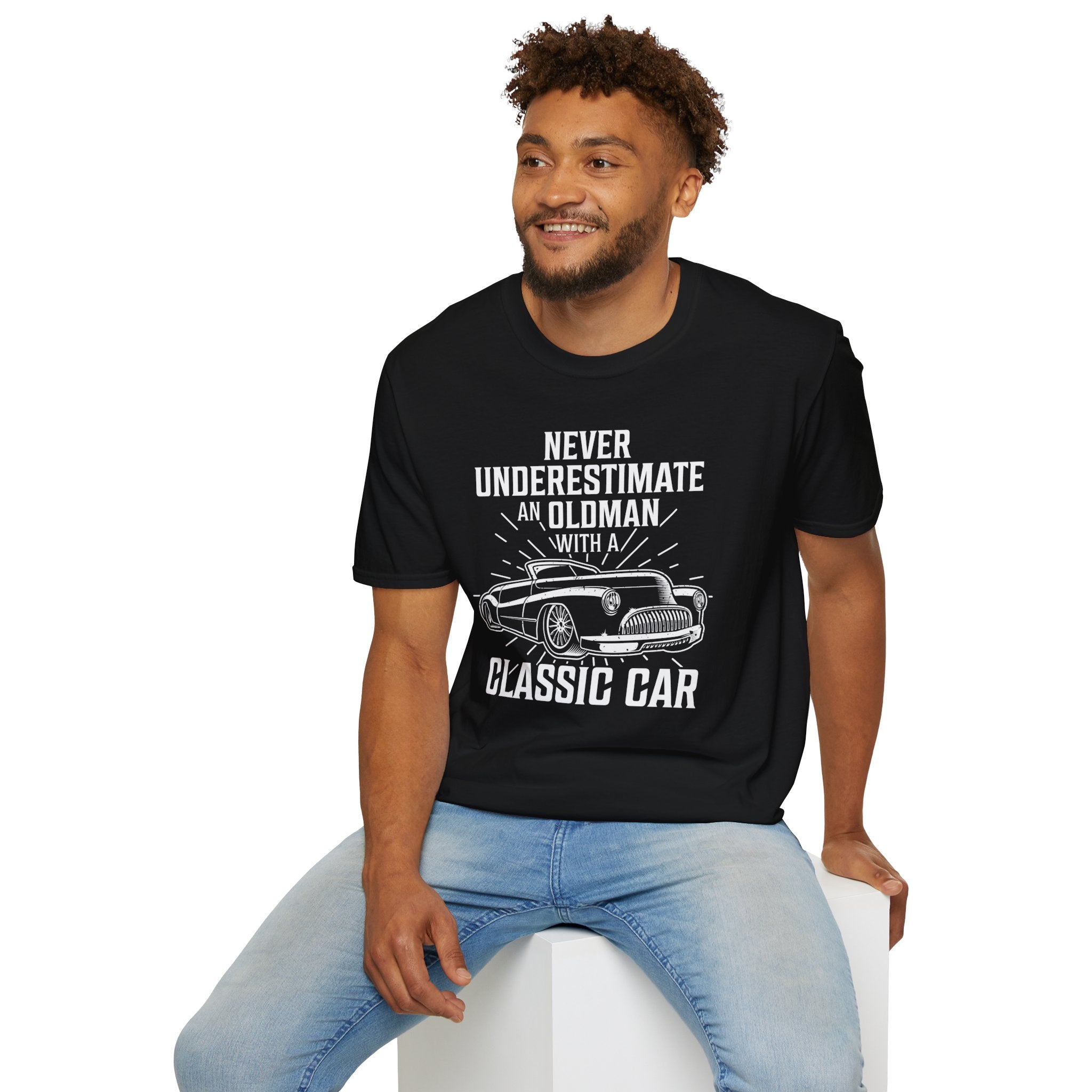 "NEVER UNDERESTIMATE AN OLD MAN WITH A CLASSIC CAR" Unisex Soft style T-Shirt