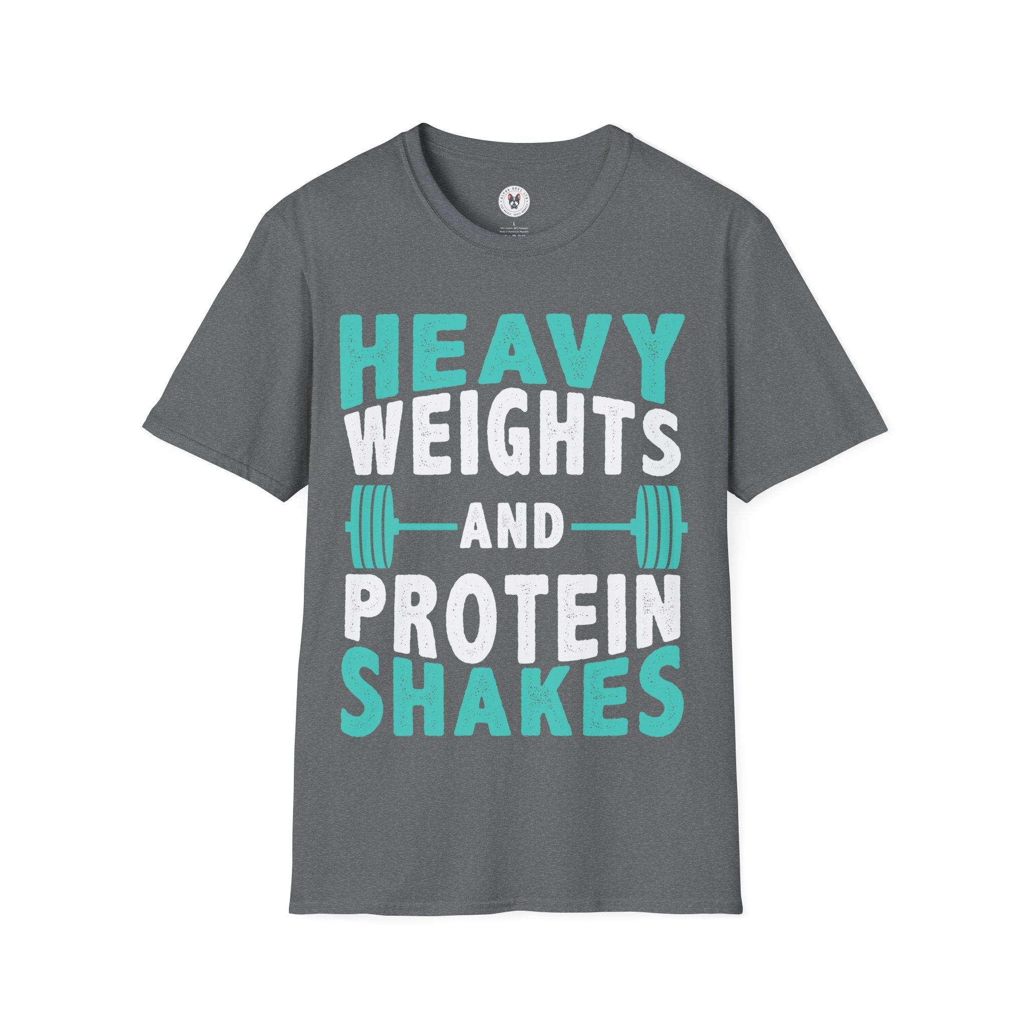 "Heavy Weights And Proteins Shakes" Unisex Soft Style T-Shirt