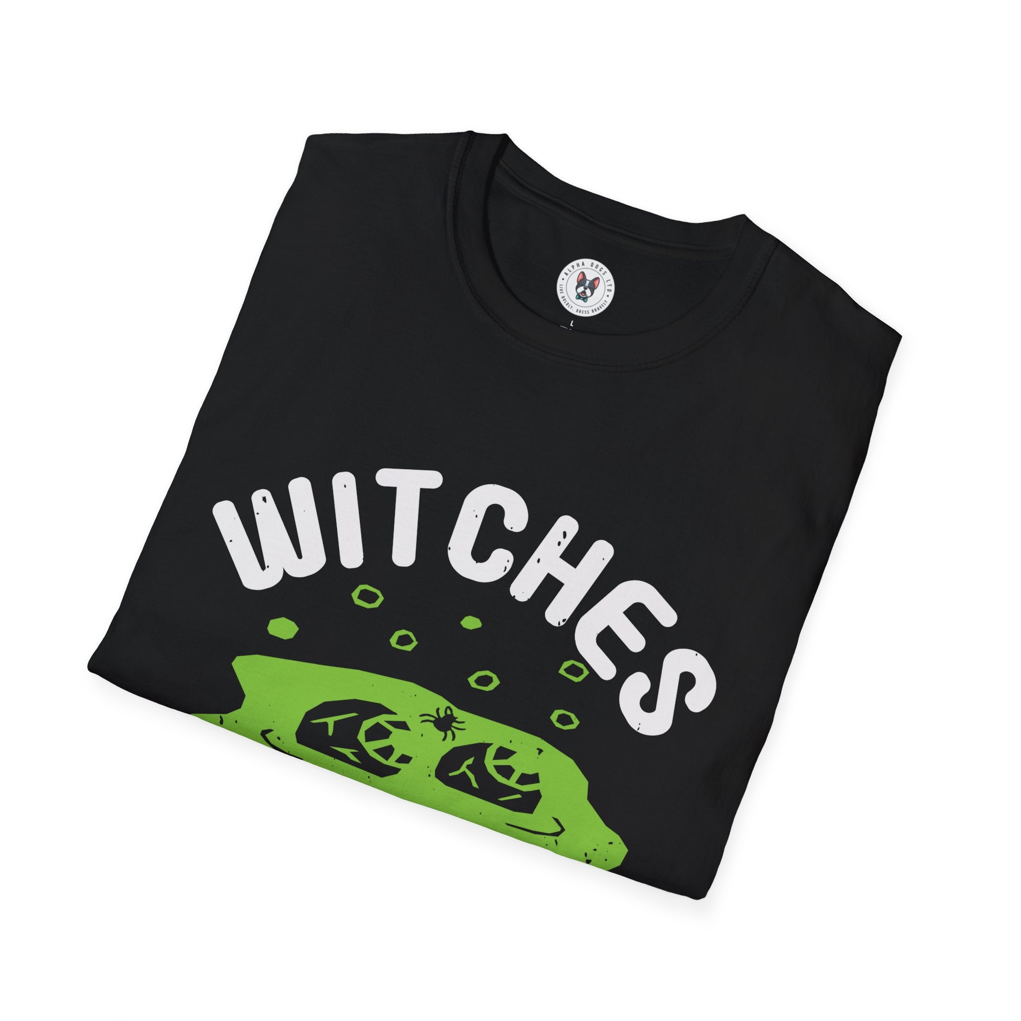 "WITCHES GOTTA HAVE OPTIONS" Unisex Soft style T-Shirt