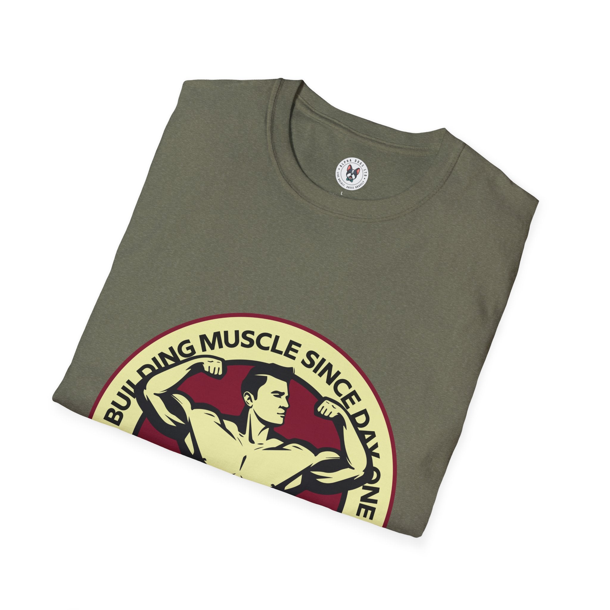 "Building Muscles Since Day One" Unisex Soft style T-Shirt