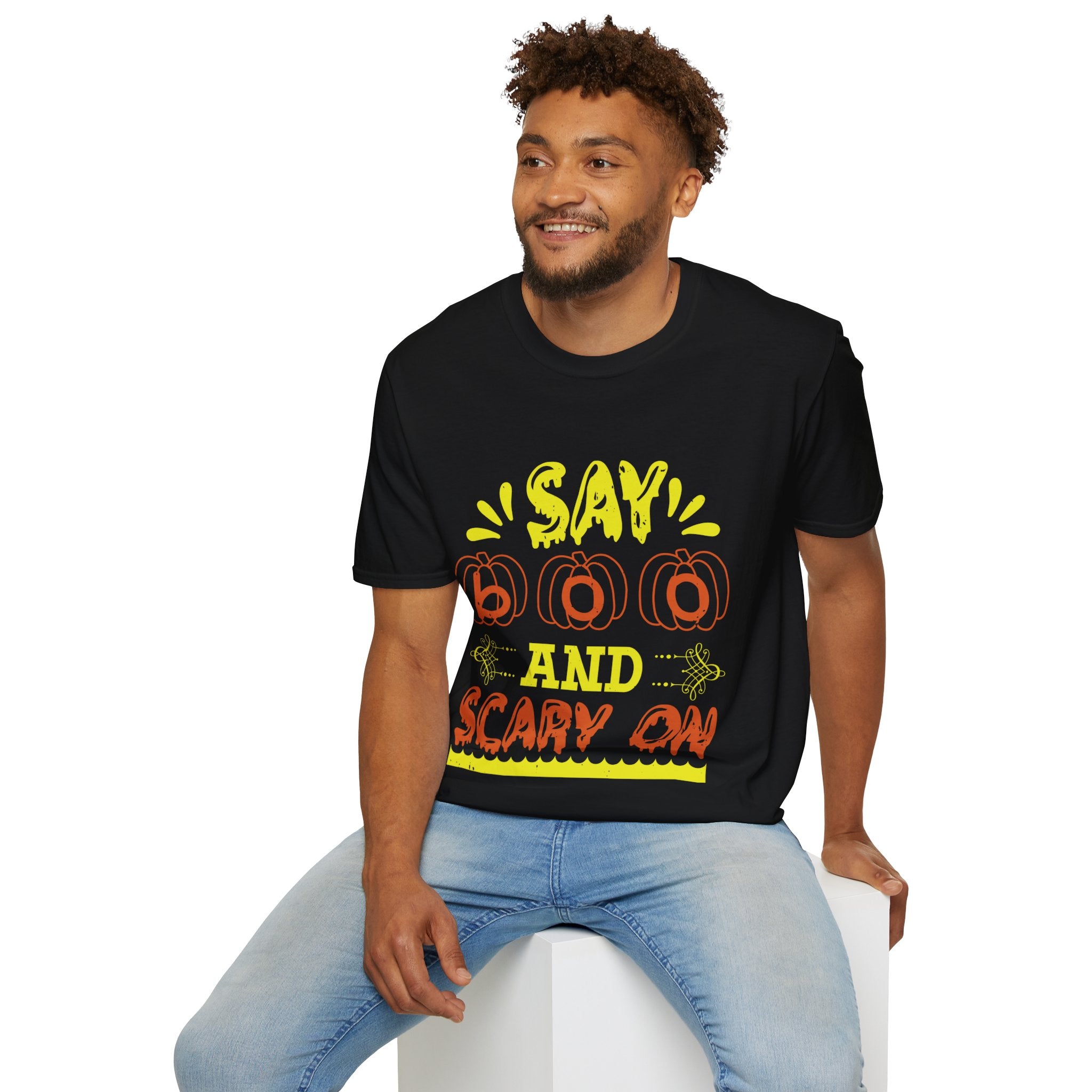 "SAY BOO AND SCARY ON" Unisex Soft style T-Shirt