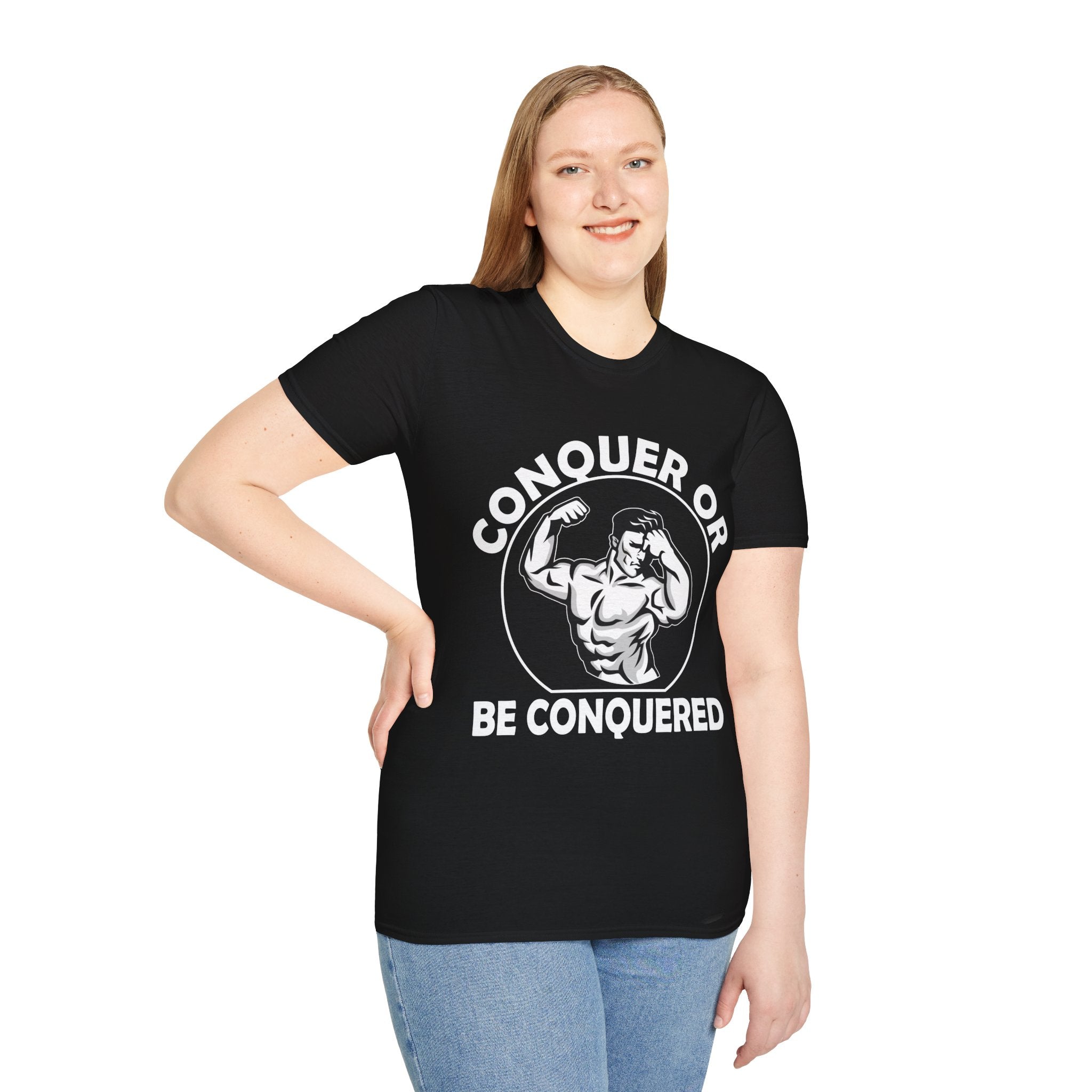 "Conquer Or Conquered" Unisex Soft style T-Shirt