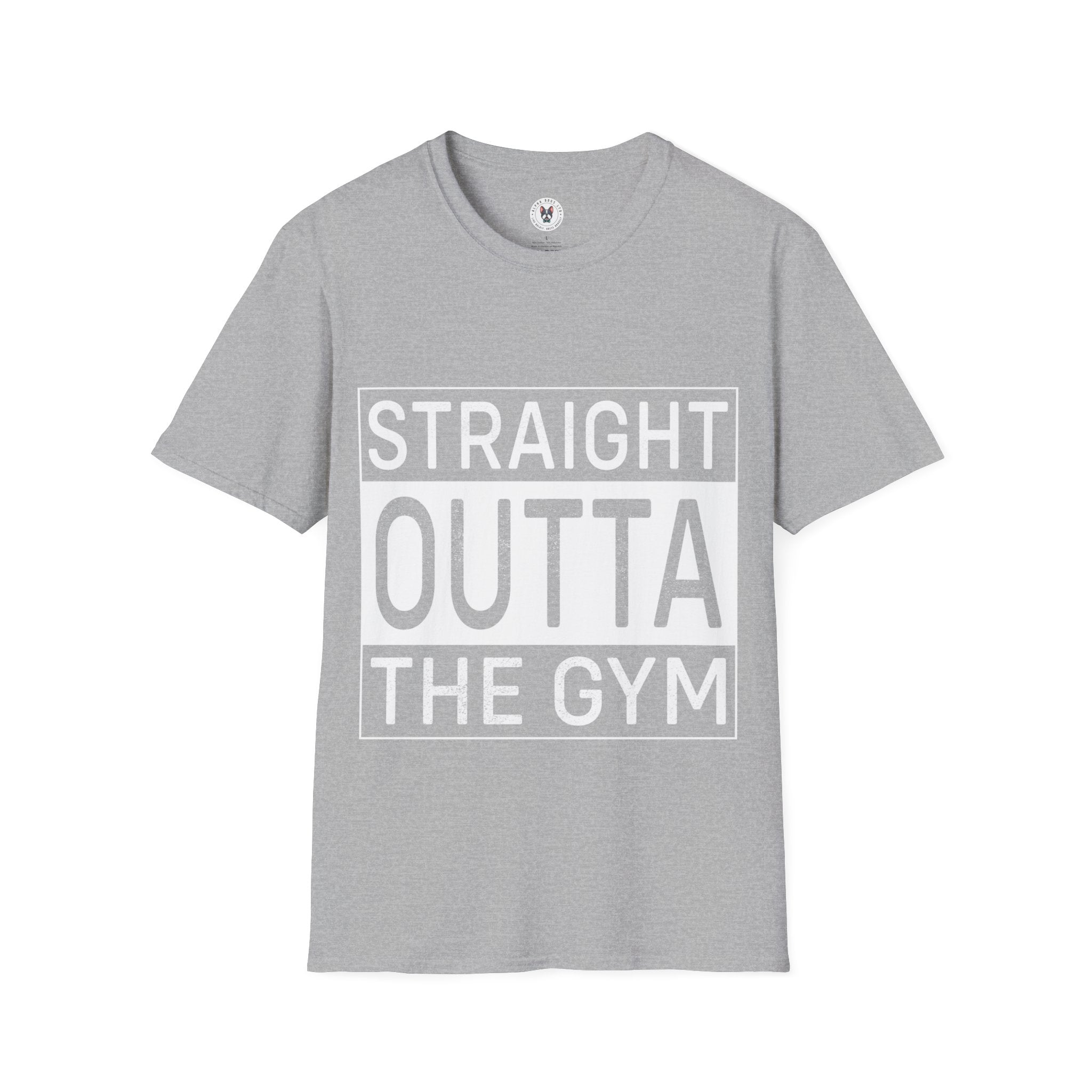 "Straight Outta The Gym" Unisex Soft style T-Shirt