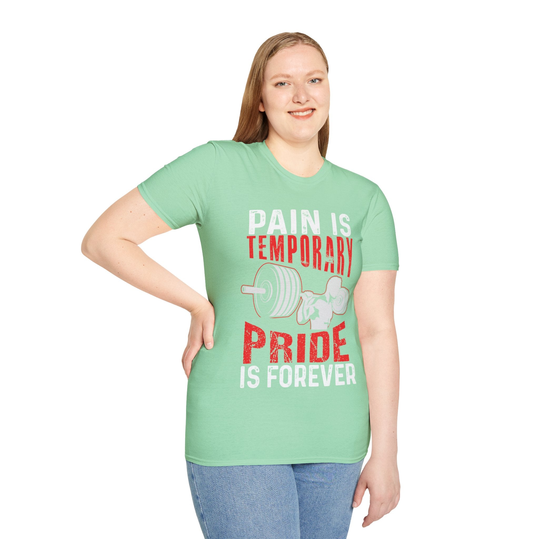 "Pain Is Temporary Pride Is Forever" Unisex Soft Style T-Shirt