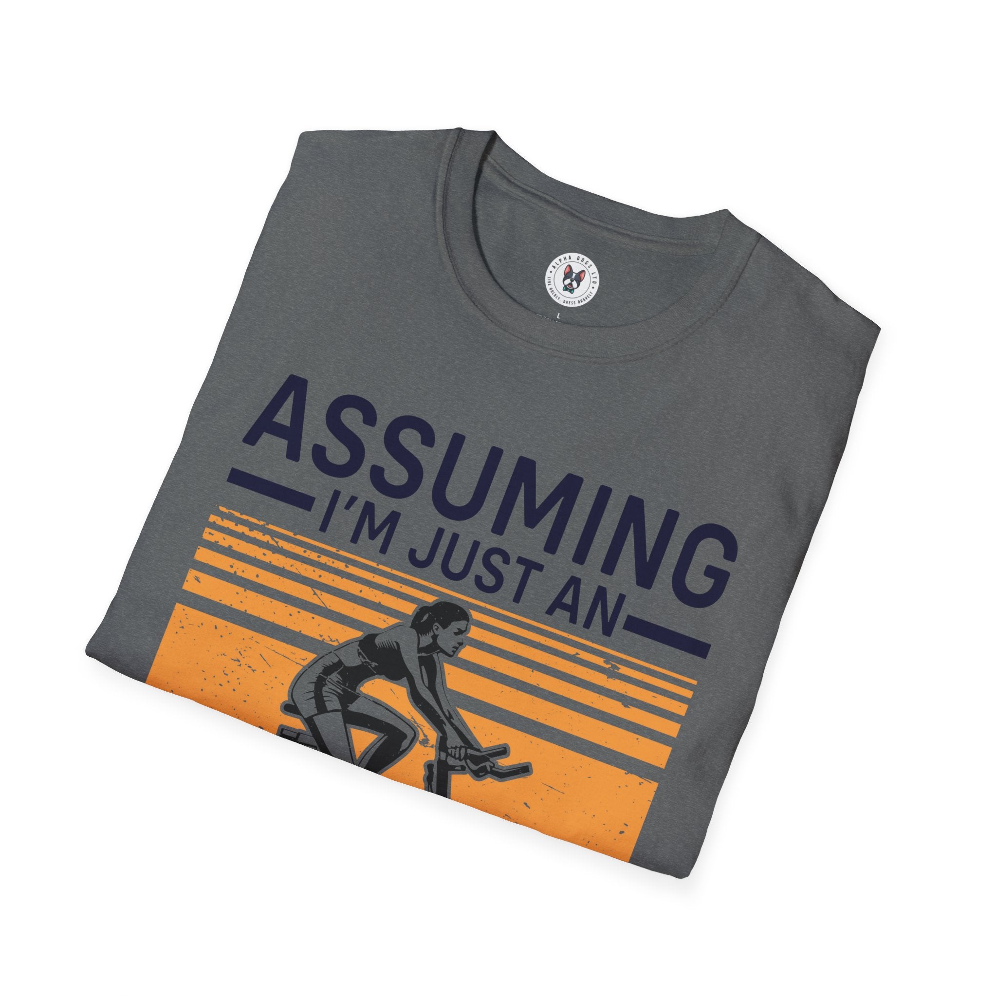 "Assuming I M Just An Old Lady Was Your First Mistake" Unisex Soft style T-Shirt