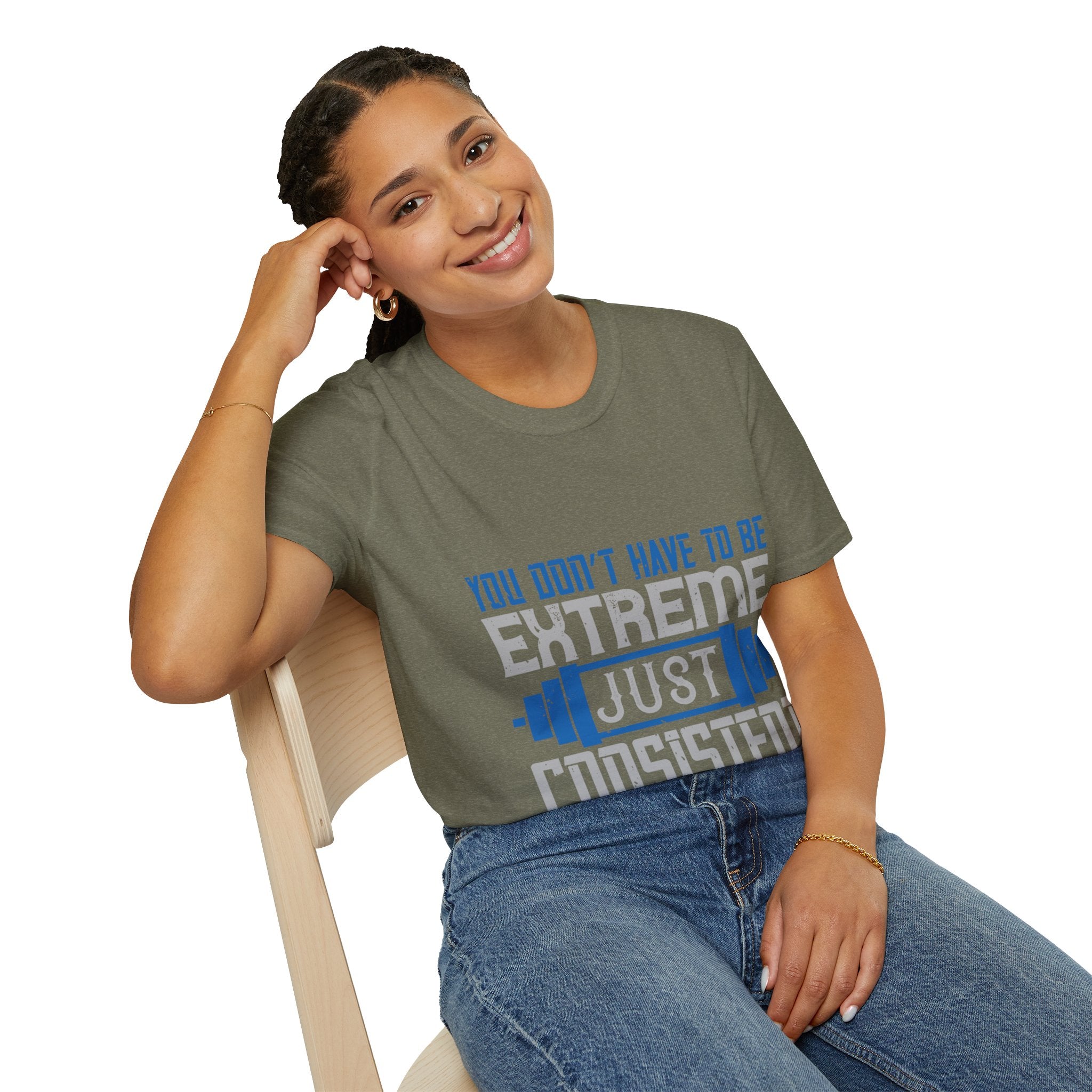 "You don’t have to be extreme, just consistent" Unisex Soft style T-Shirt