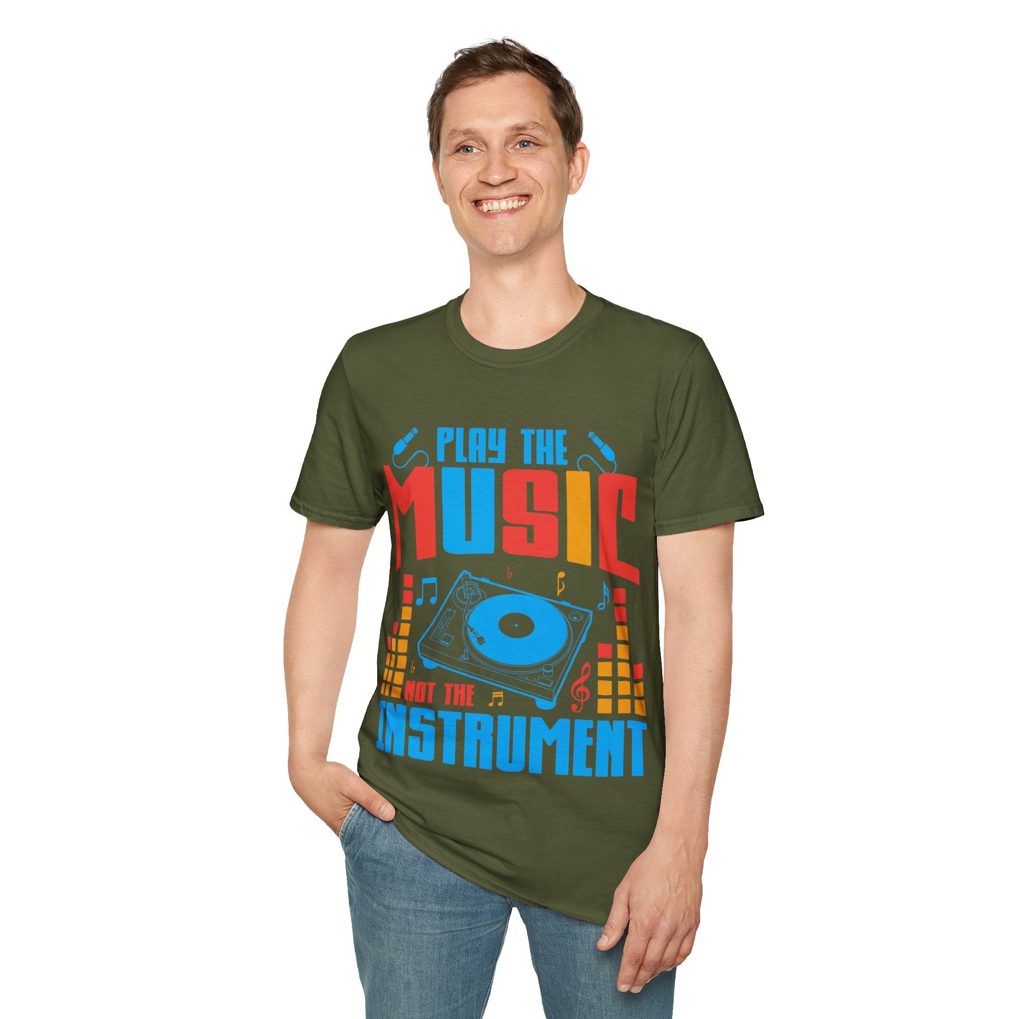 "Play The Music Not The Instrument"  Unisex Soft style T-Shirt