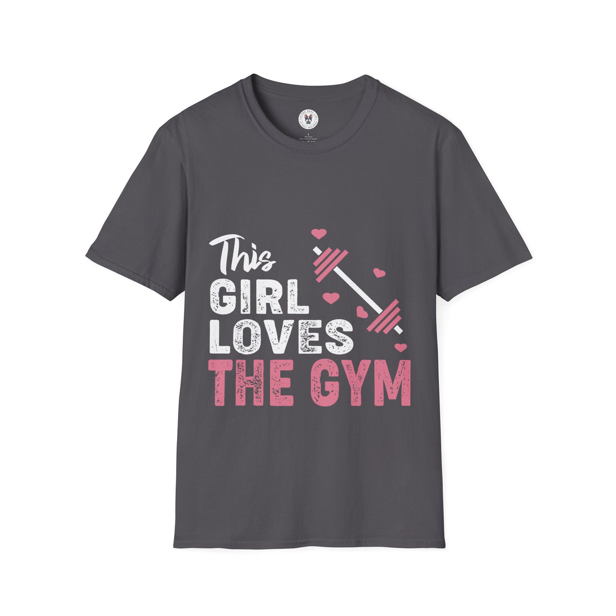 "The Girl Loves The Gym" Unisex Soft style T-Shirt