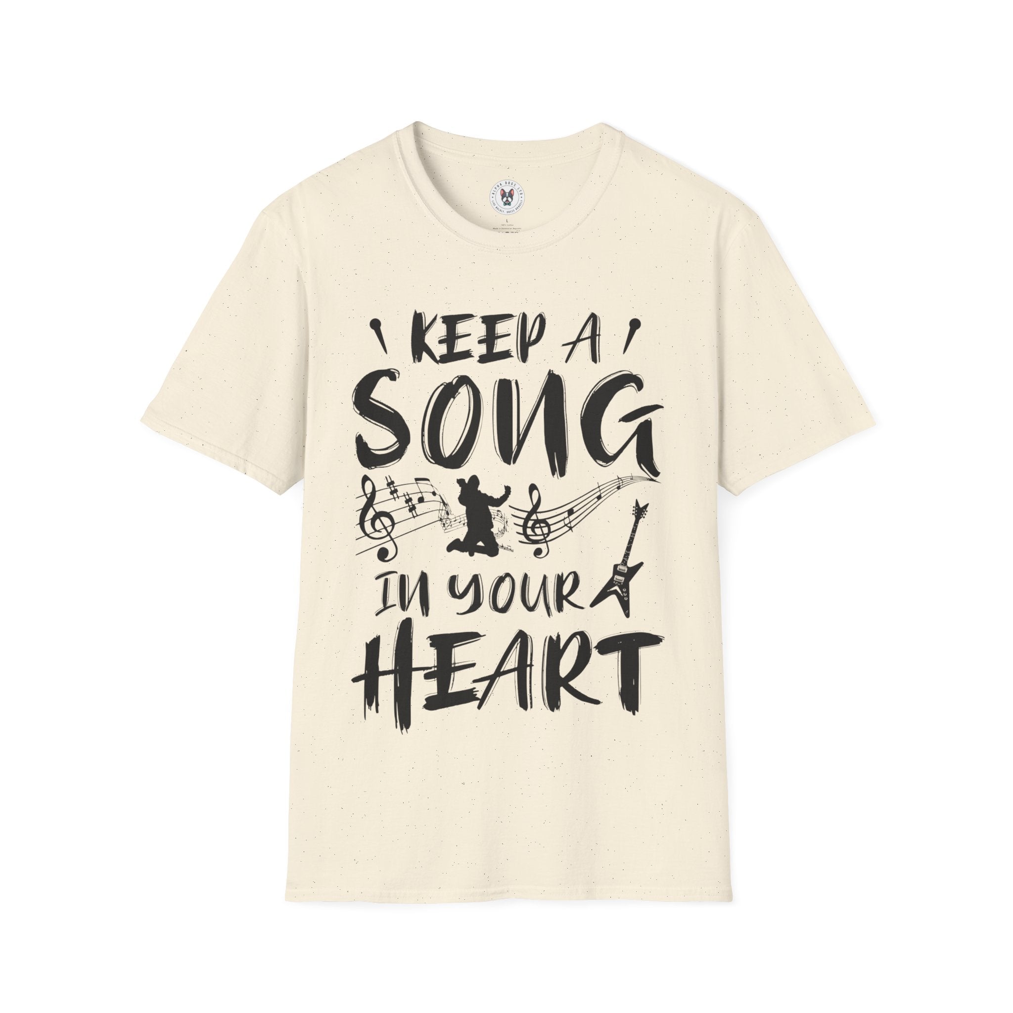 "Keep A Song In Your Heart" Unisex Soft style T-Shirt