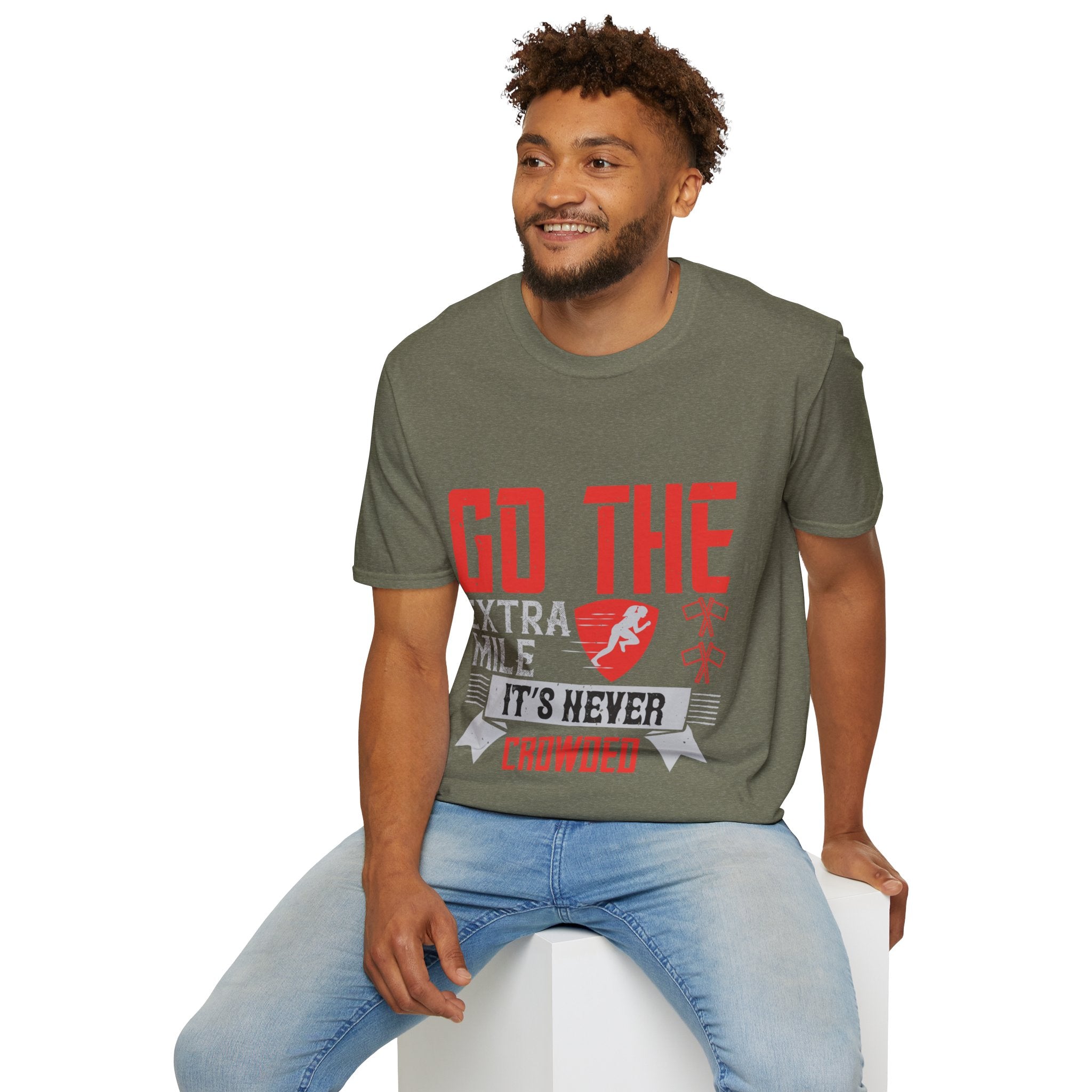 "Go The Extra Mile Its Never Crowded" Unisex Soft style T-Shirt