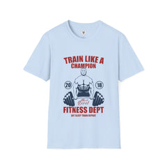 "Train Like A Champion" Unisex Soft style T-Shirt