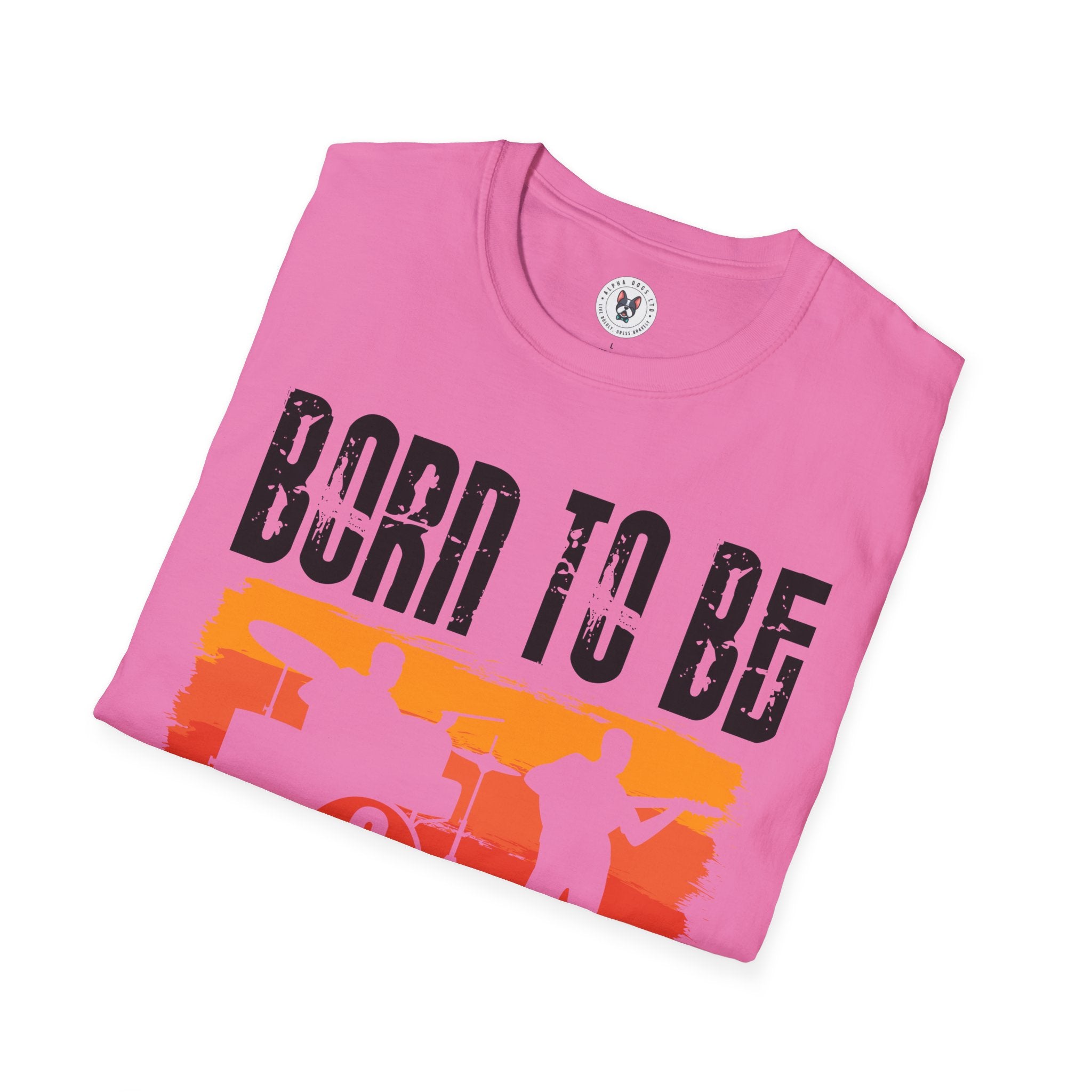 "Born To Be Musician"  Unisex Soft style T-Shirt