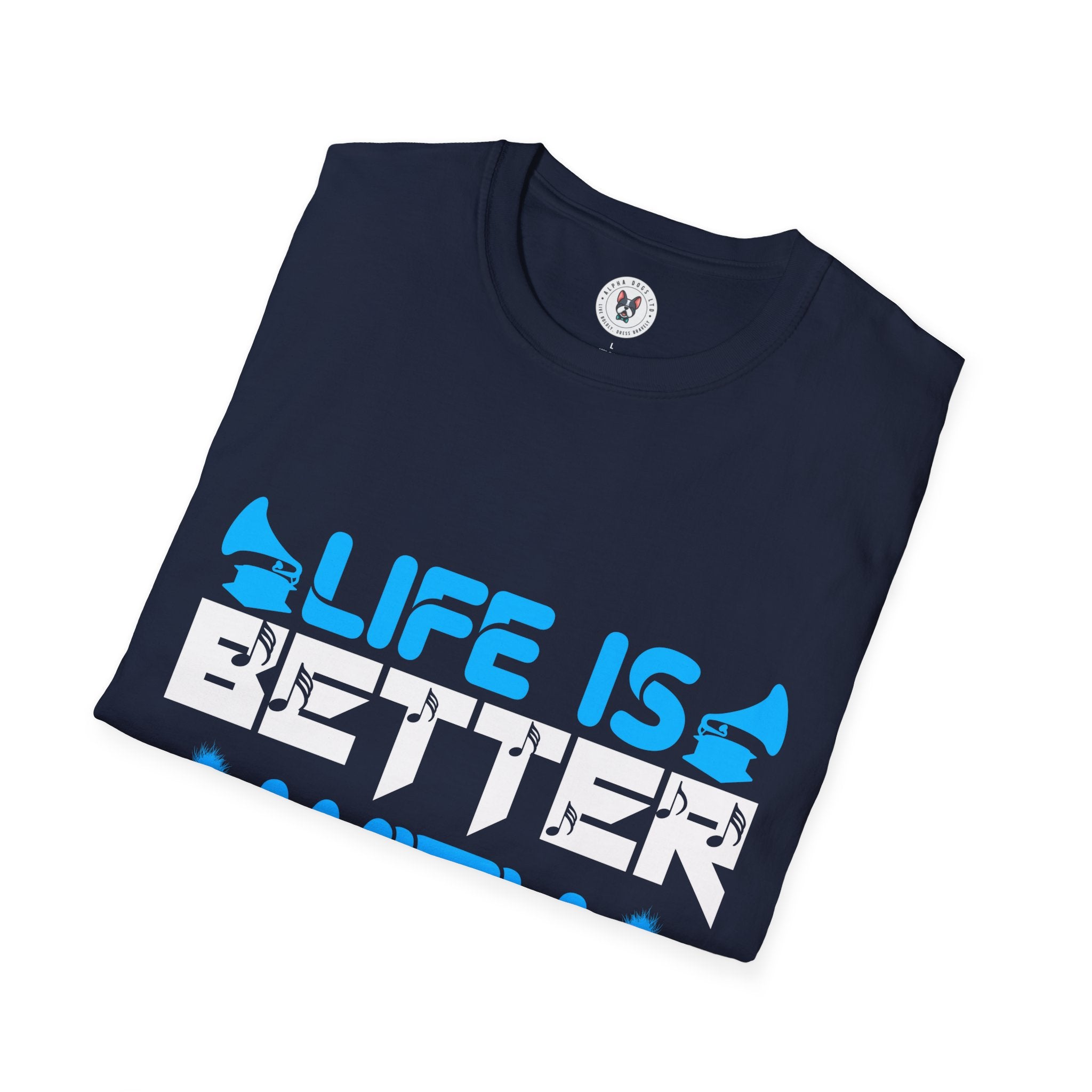 "Life Is Better With Music" Unisex Soft style T-Shirt