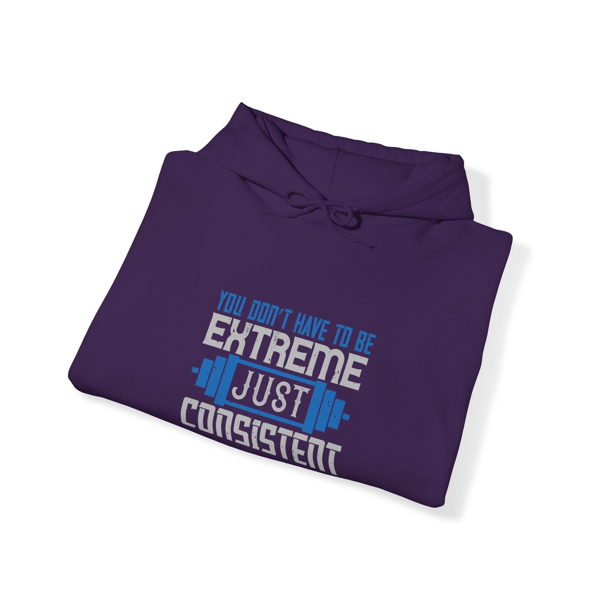 "You don’t have to be extreme, just consistent" Unisex Heavy Blend™ Hooded Sweatshirt