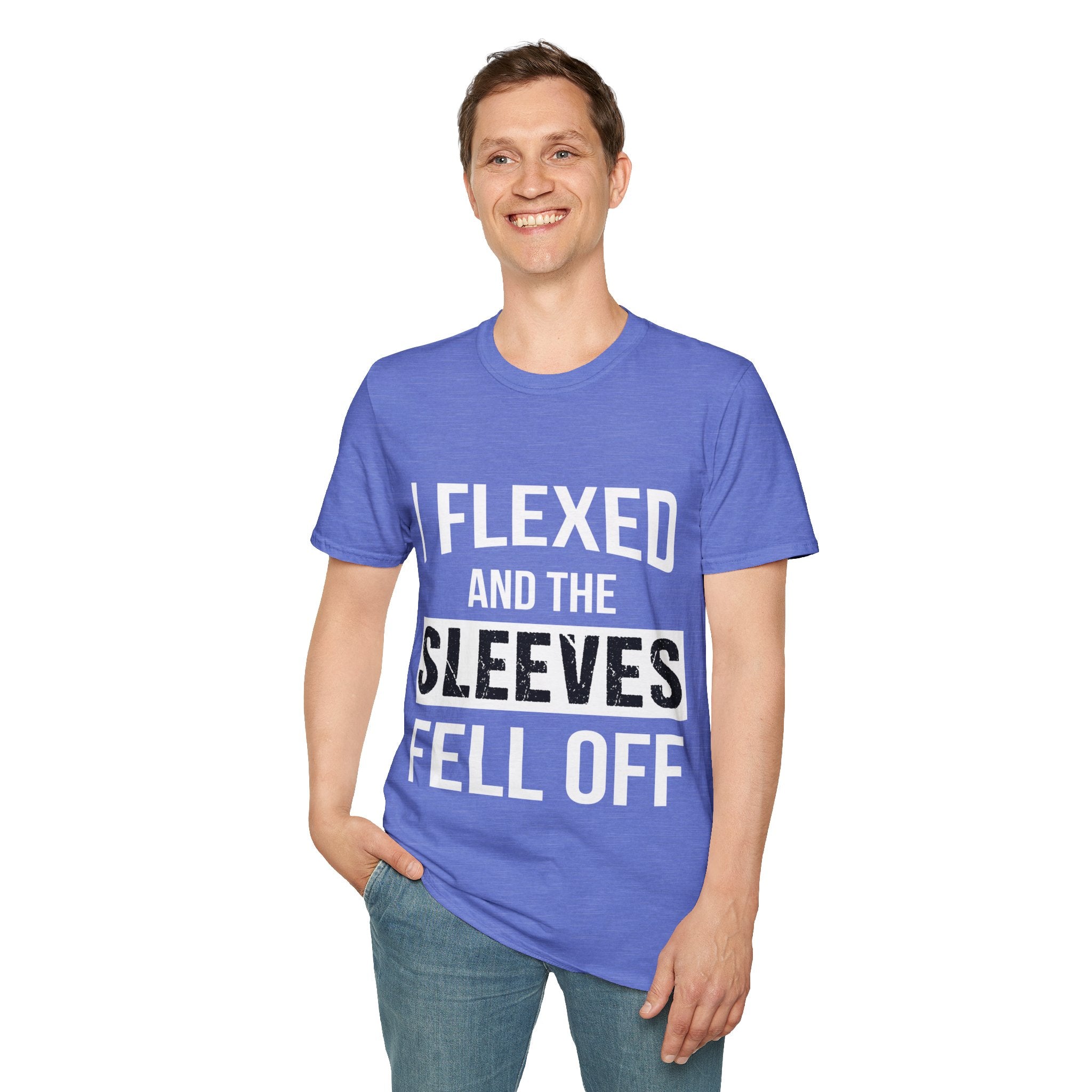 "I Flexed And The Sleeves Fell Off" Unisex Soft Style T-Shirt