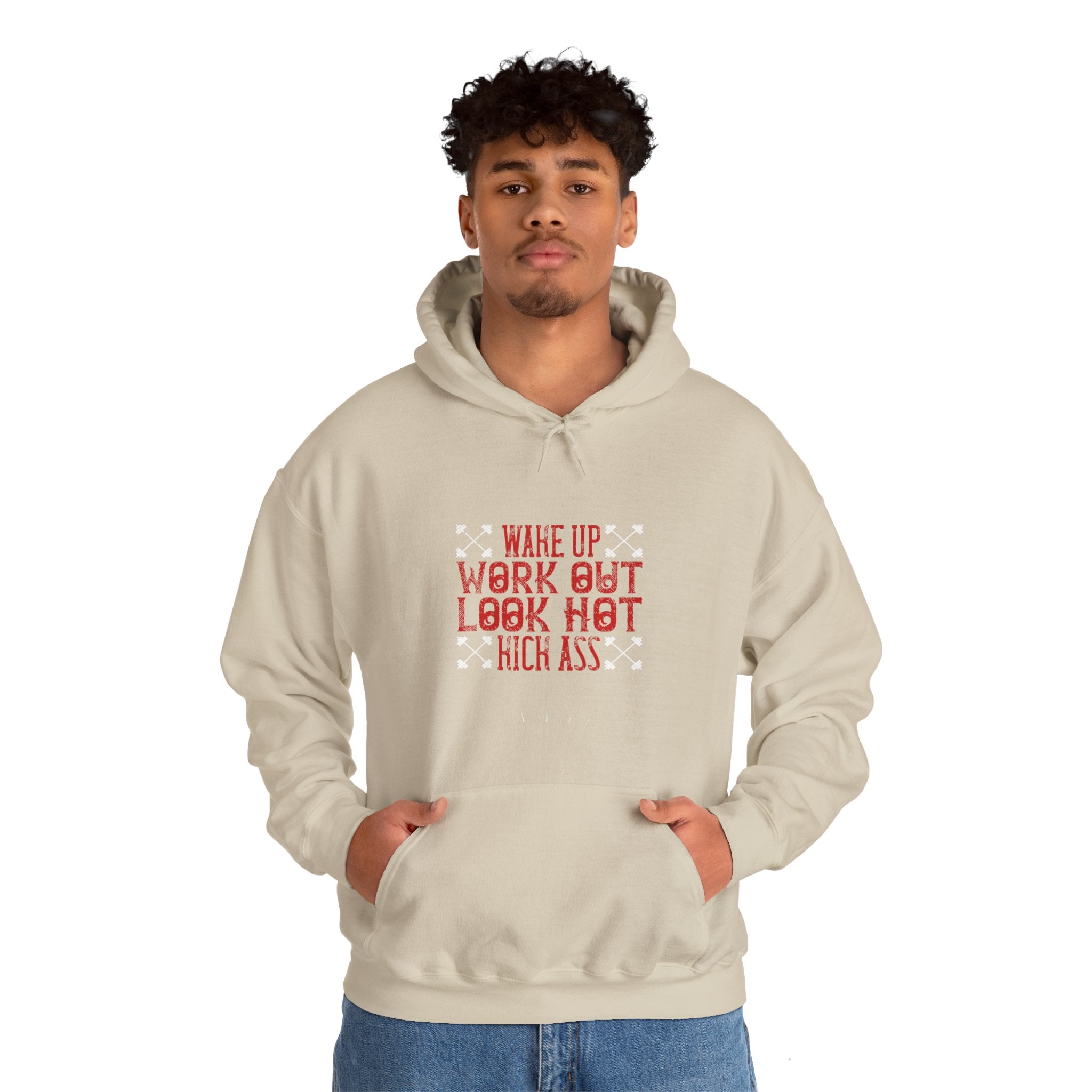 "Wake up. Work out. Look hot. Kick ass" Unisex Heavy Blend™ Hooded Sweatshirt