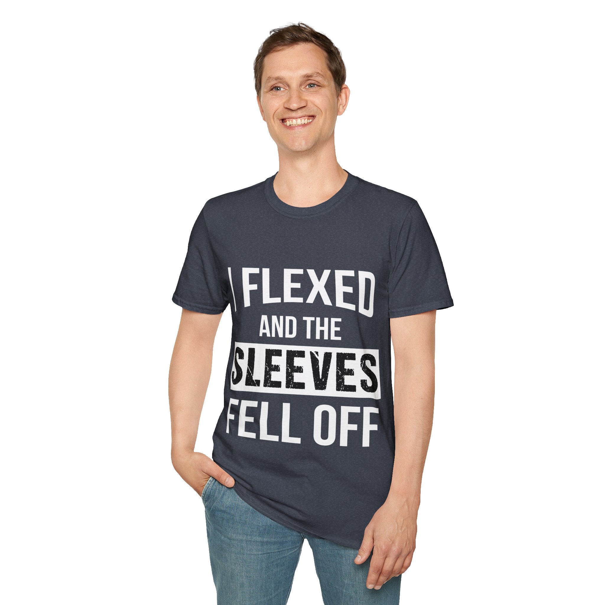 "I Flexed And The Sleeves Fell Off" Unisex Soft Style T-Shirt