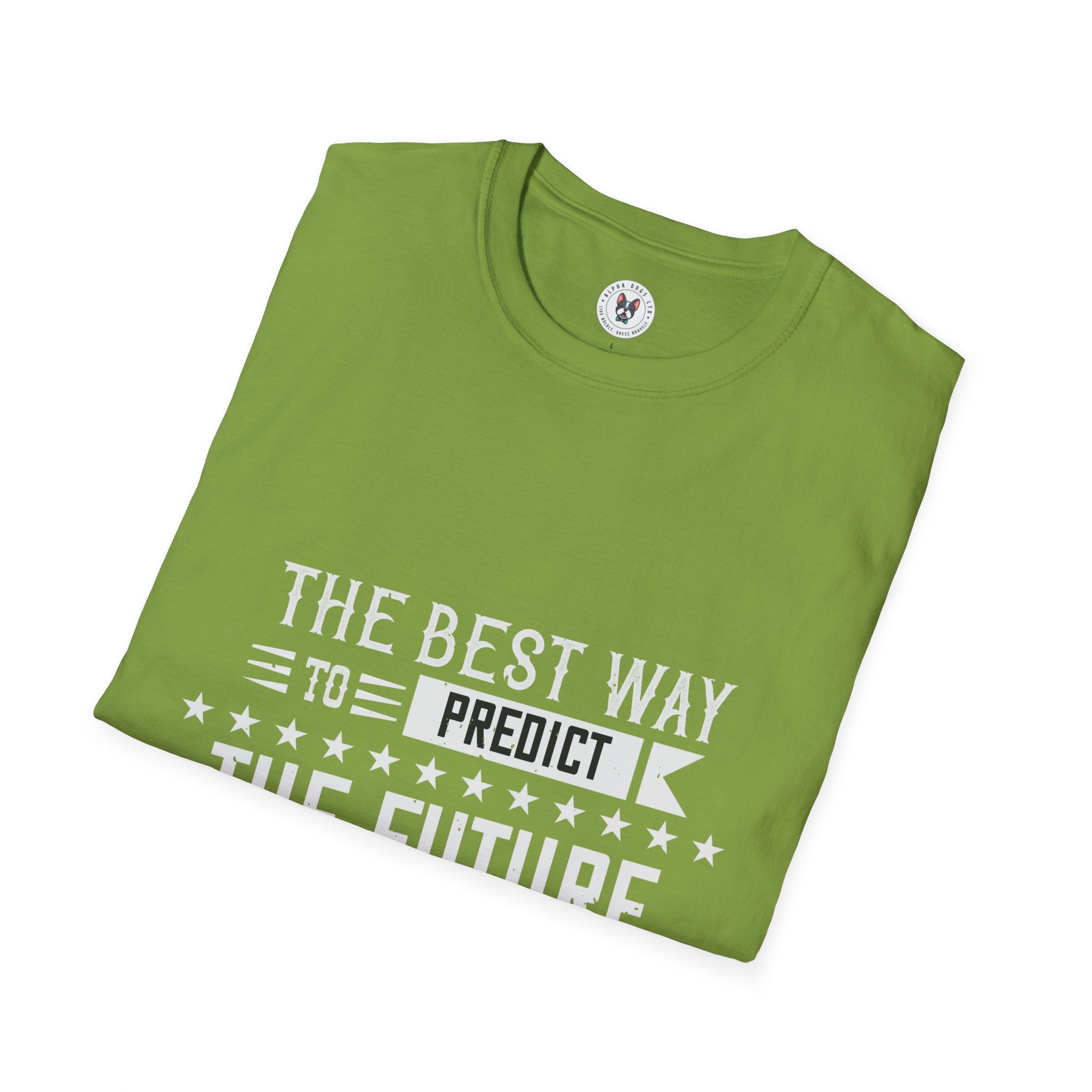 "The best way to predict the future is to create it" Unisex Soft style T-Shirt