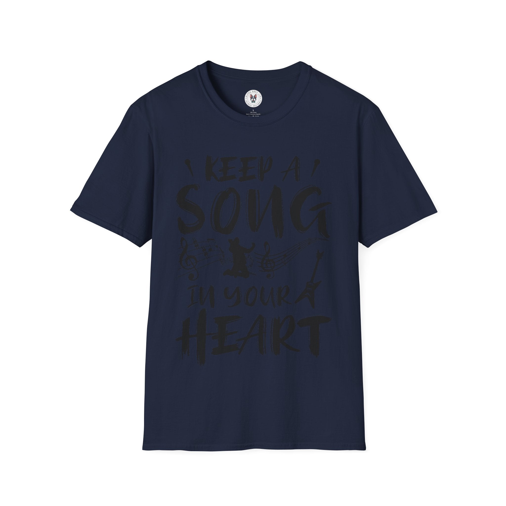 "Keep A Song In Your Heart" Unisex Soft style T-Shirt